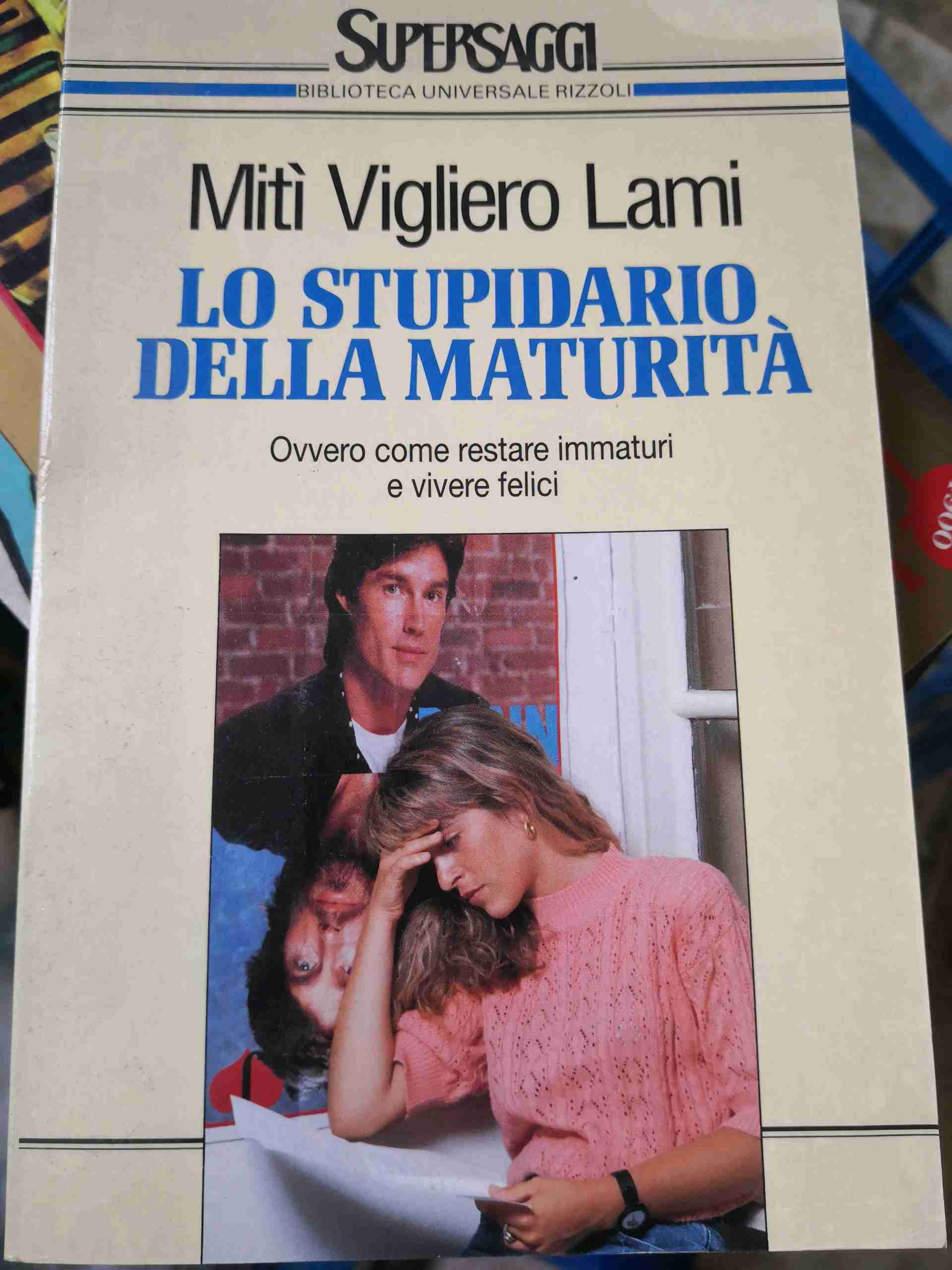 Lo stupidario della maturità libro usato