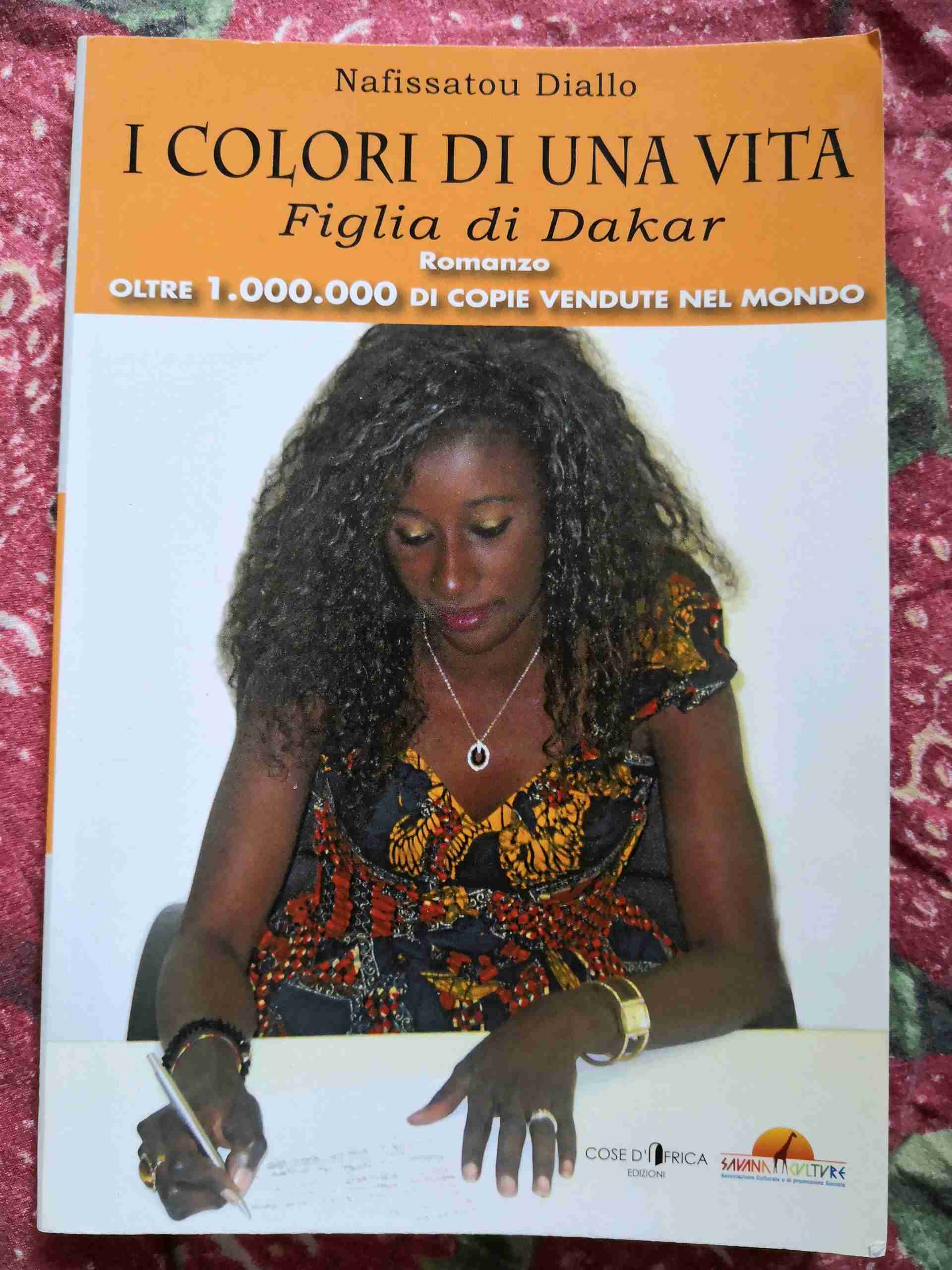 I colori di una vita - Figlia di Dakar libro usato
