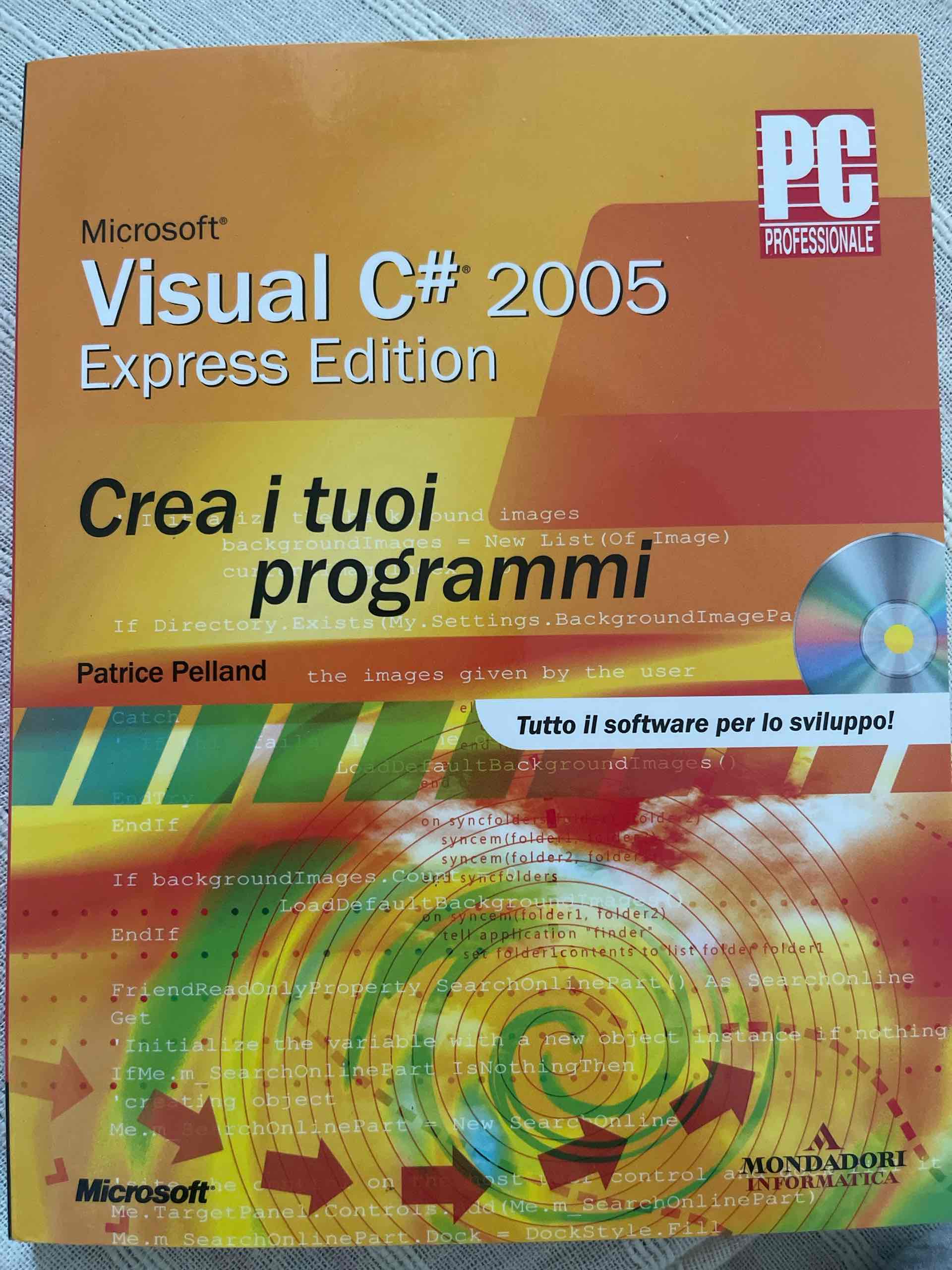 Visual C# 2005 Crea i tuoi programmi libro usato