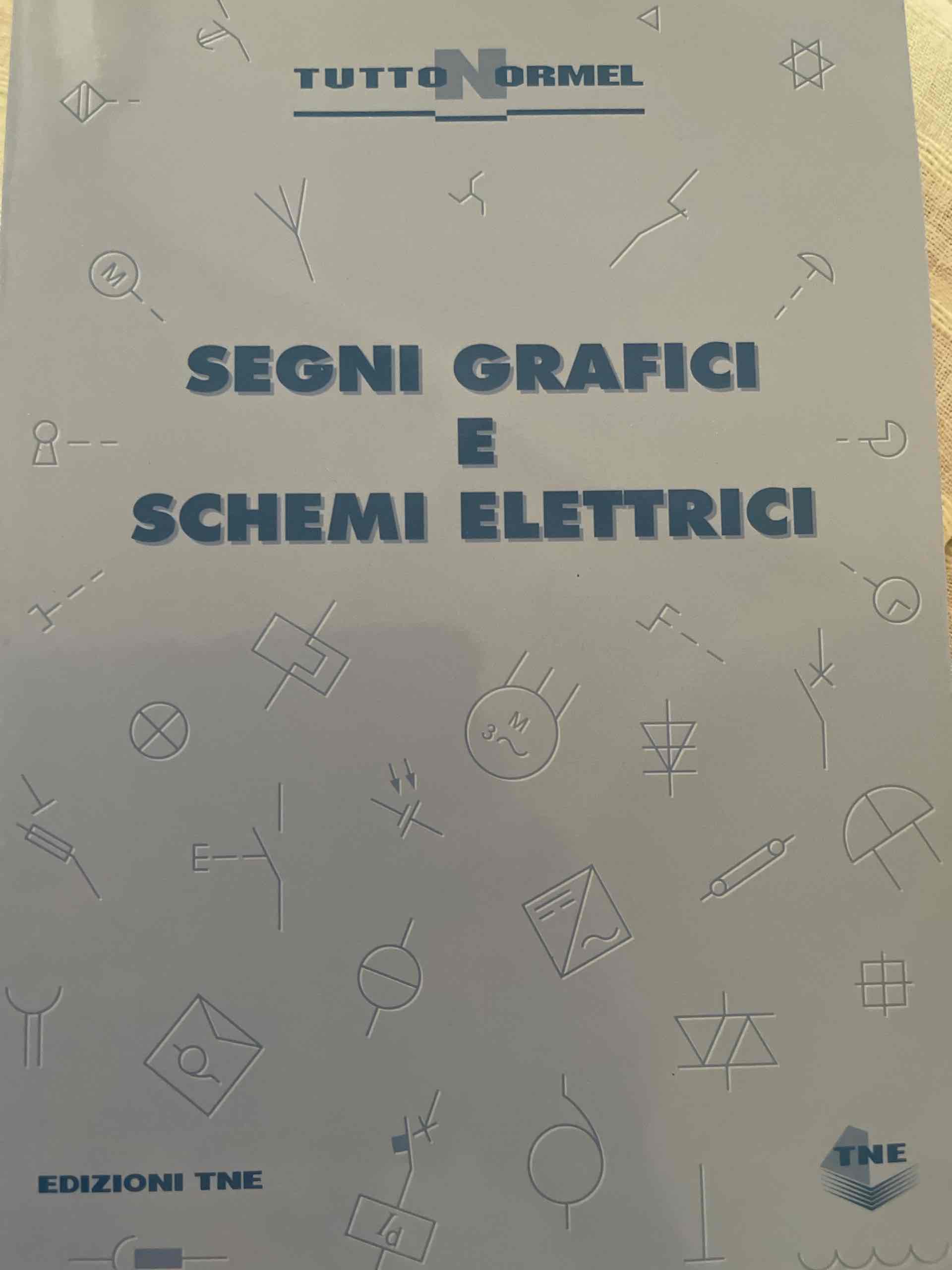 Segni grafici e schemi elettrici libro usato