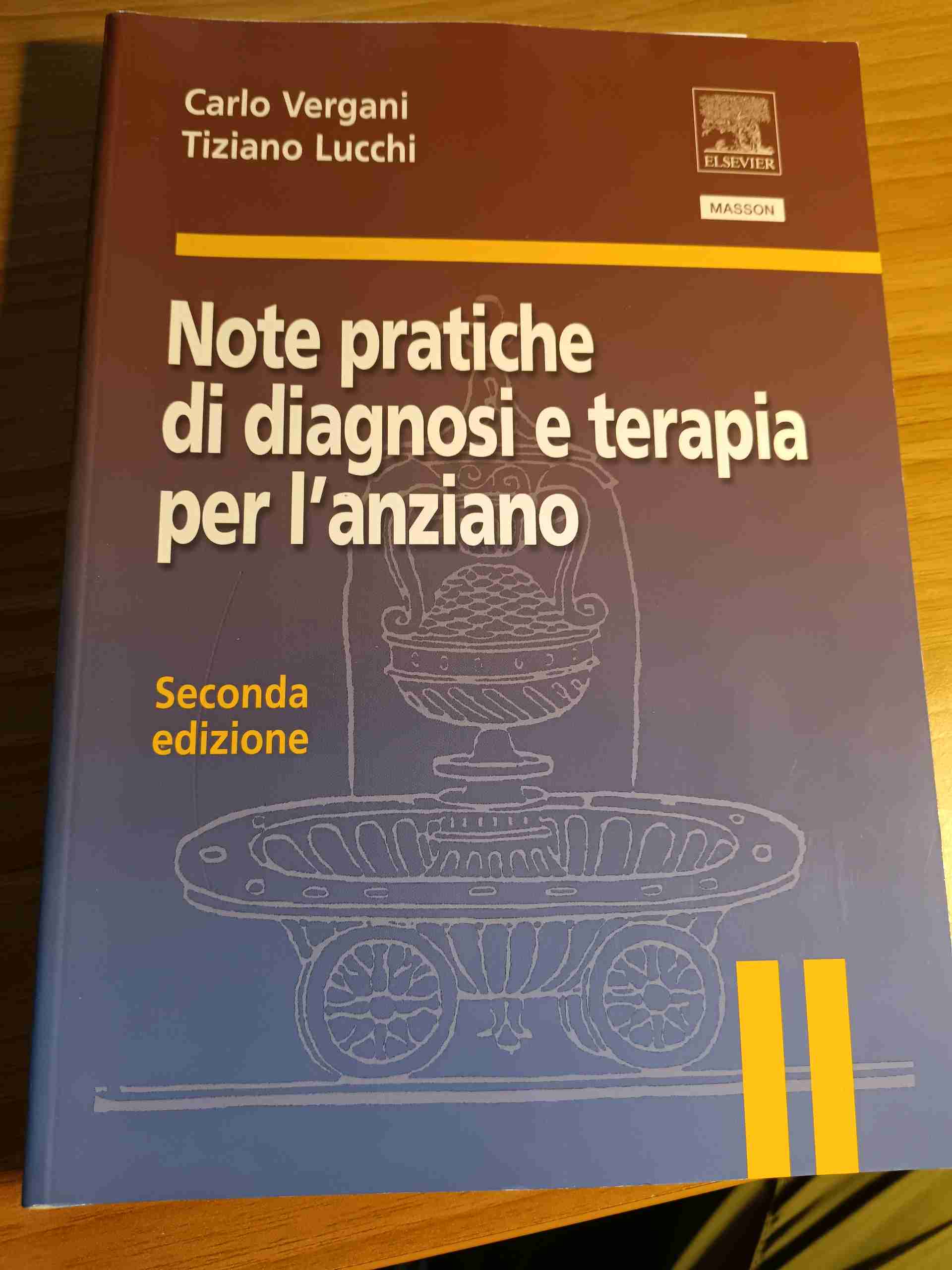 Note pratiche di diagnosi e terapia per l'anziano libro usato