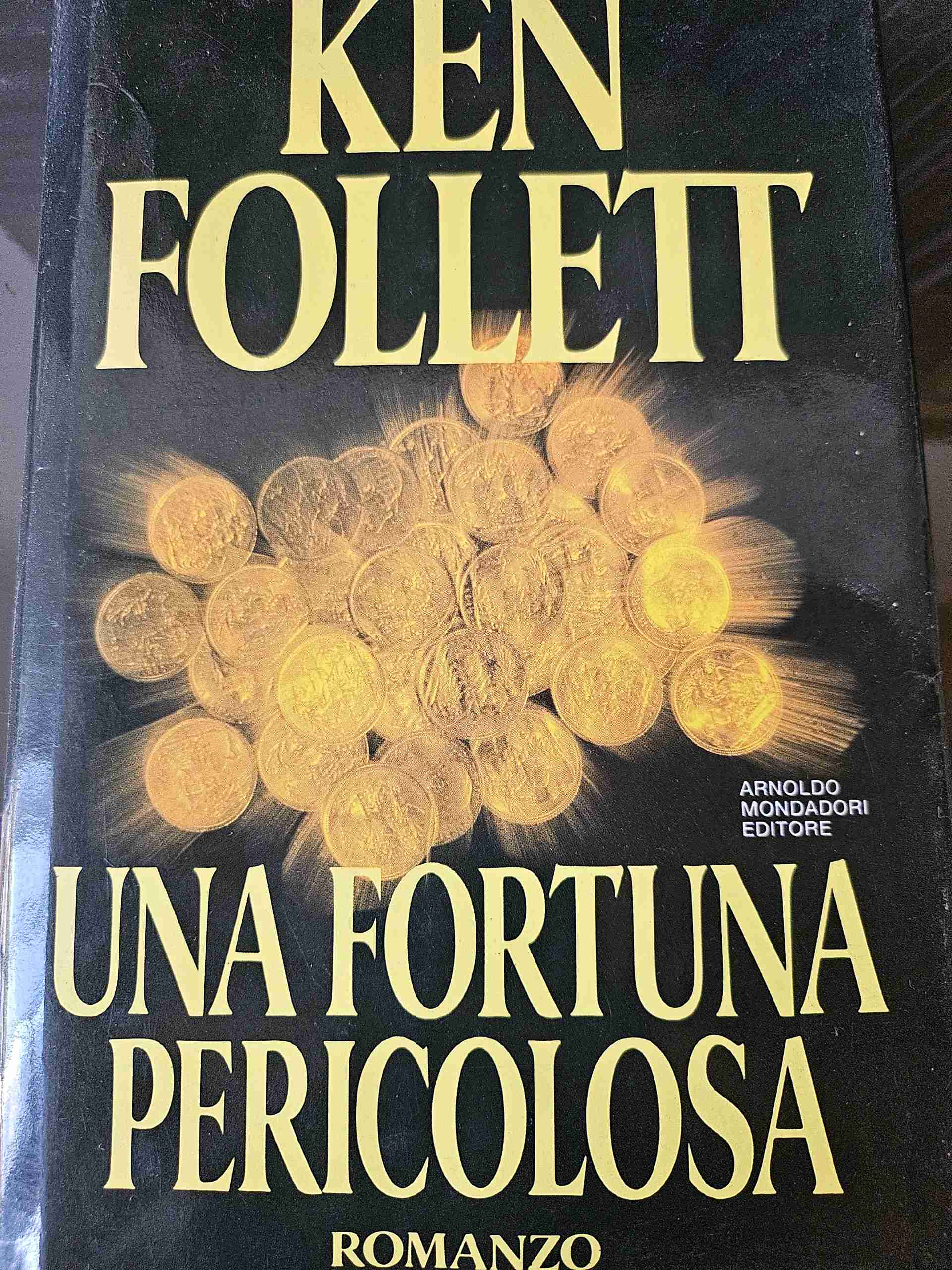 Una fortuna pericolosa libro usato
