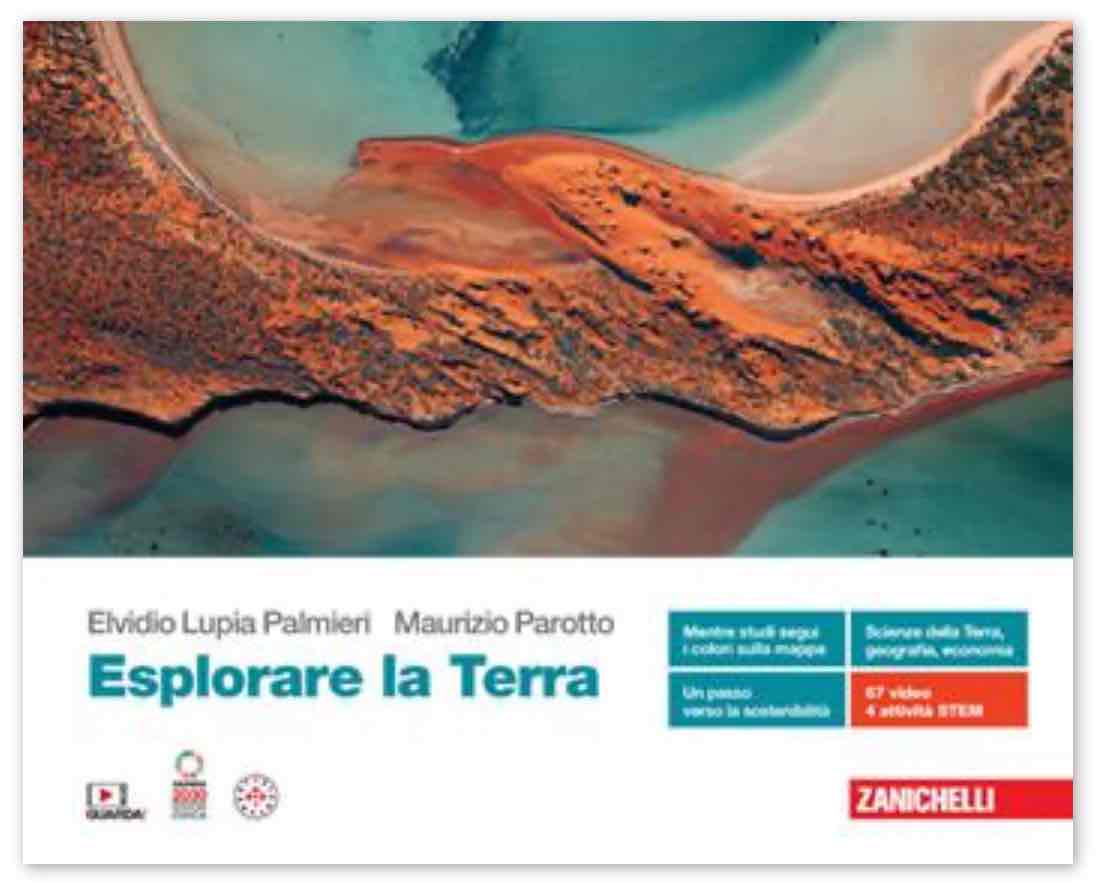 Esplorare la Terra. Volume unico. Per le Scuole superiori. Con Contenuto digitale (fornito elettronicamente) libro usato
