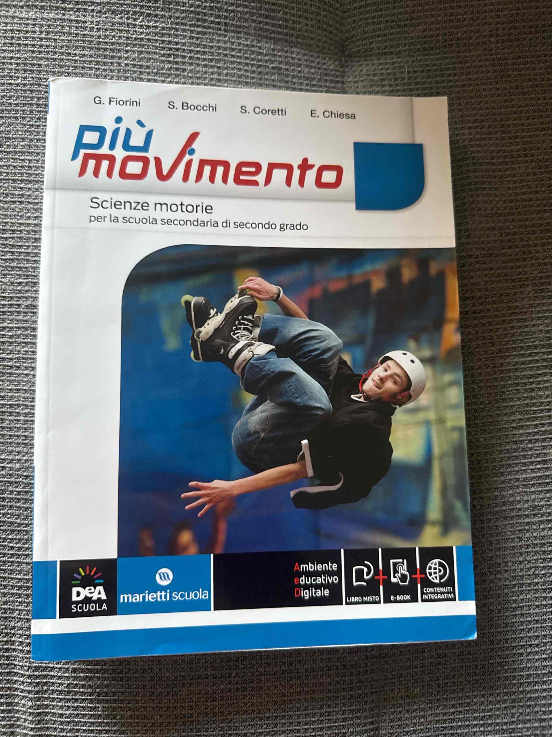 Più movimento. Vol. unico. Per le Scuole superiori. Con e-book. Con espansione online libro usato