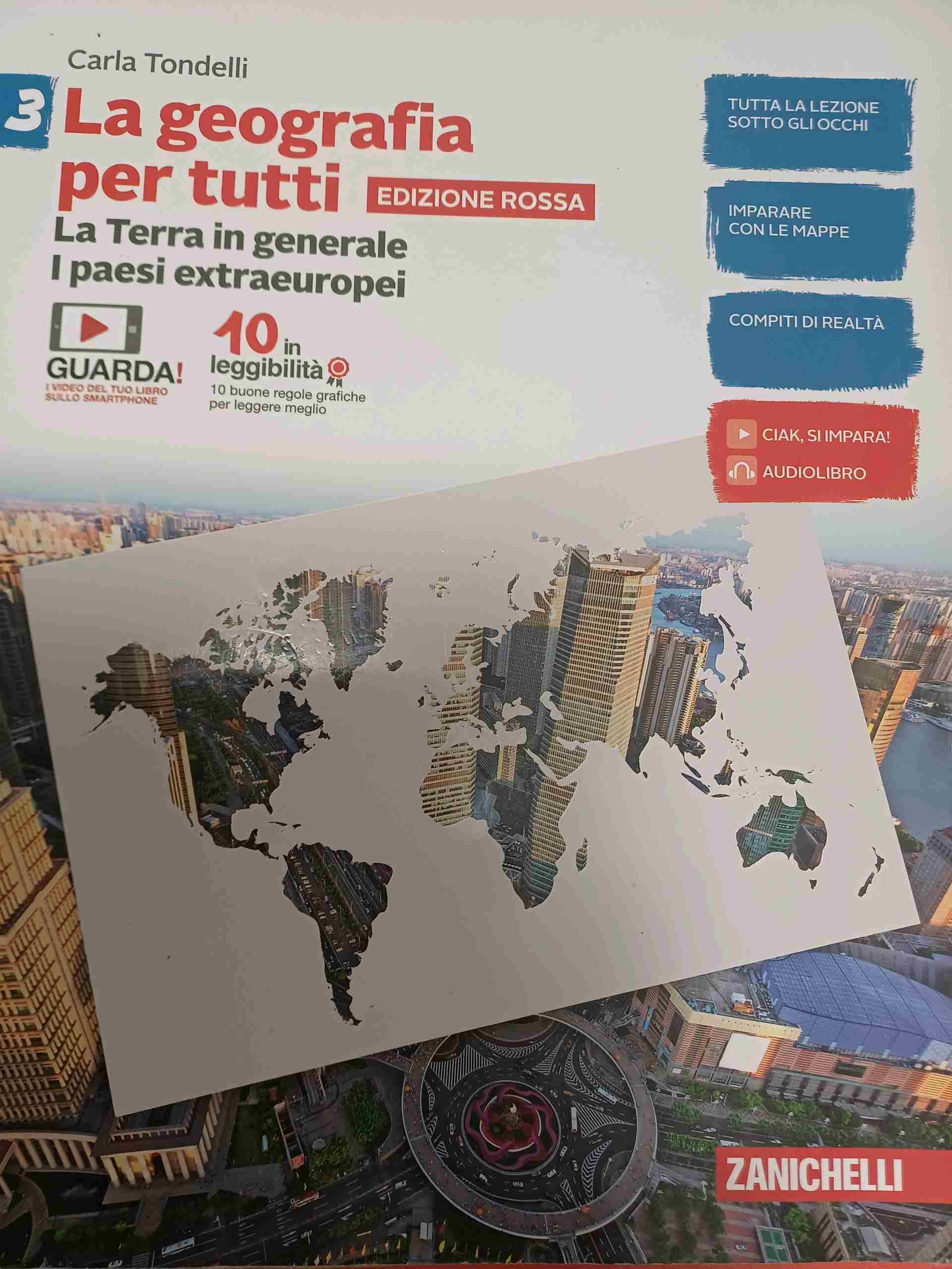 Geografia per tutti. Ediz. rossa. Per la Scuola media. Con e-book (La). Vol. 3: La Terra in generale. I paesi extraeuropei libro usato