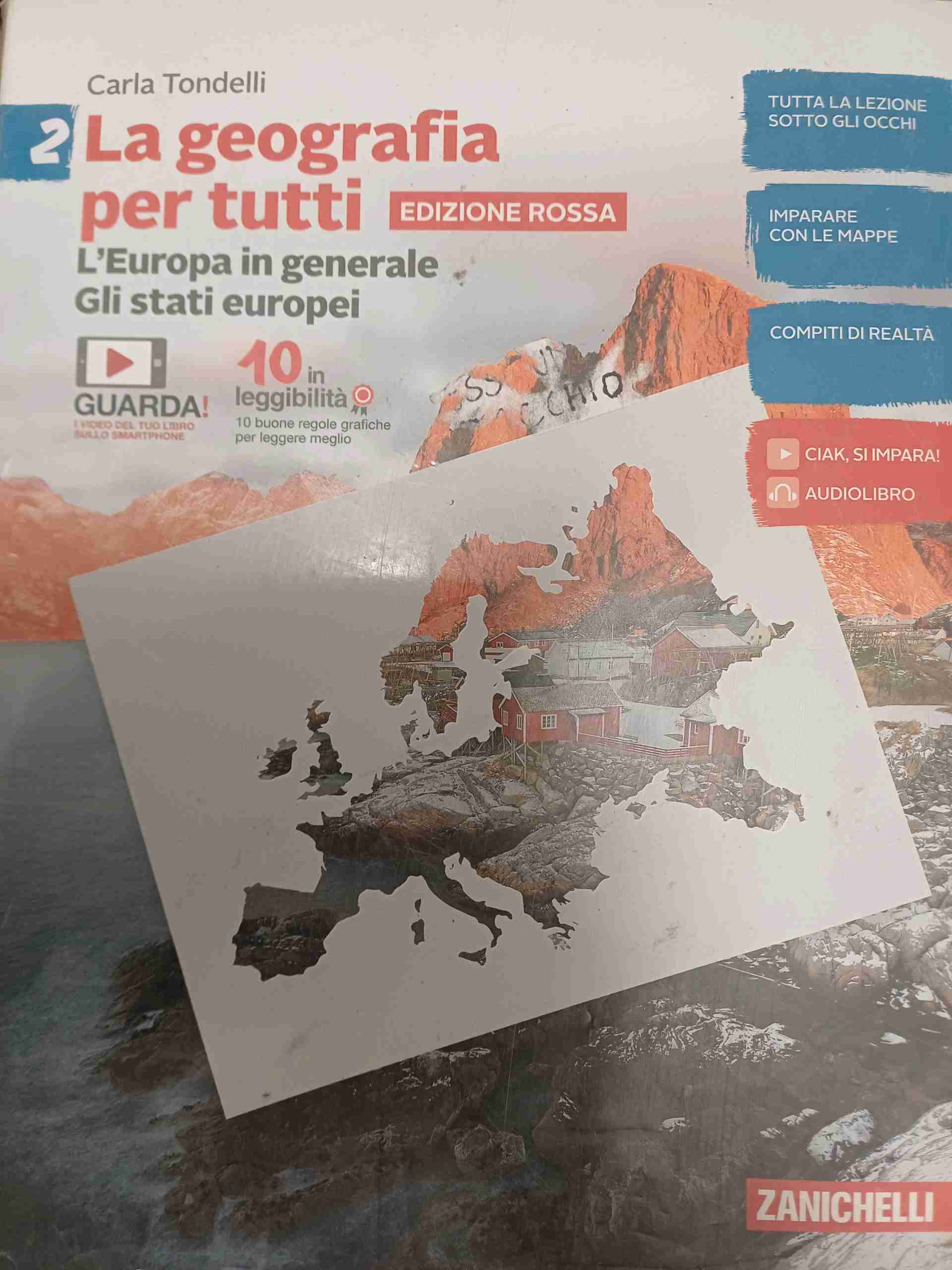 La geografia per tutti. Ediz. rossa. Per la Scuola libro usato