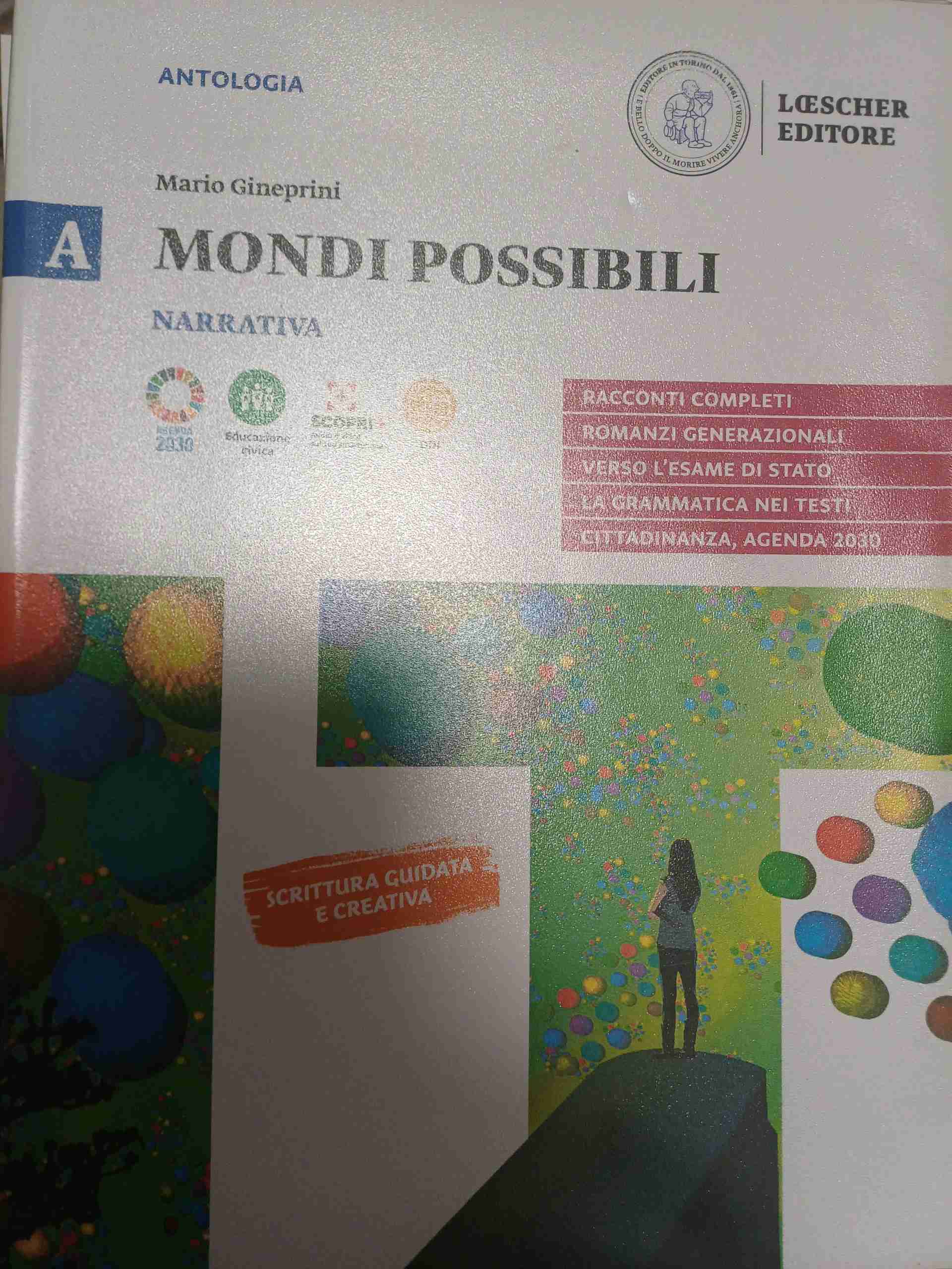 mondi possibili,narrativa,strumenti per l' analisi,corso di scrittura libro usato