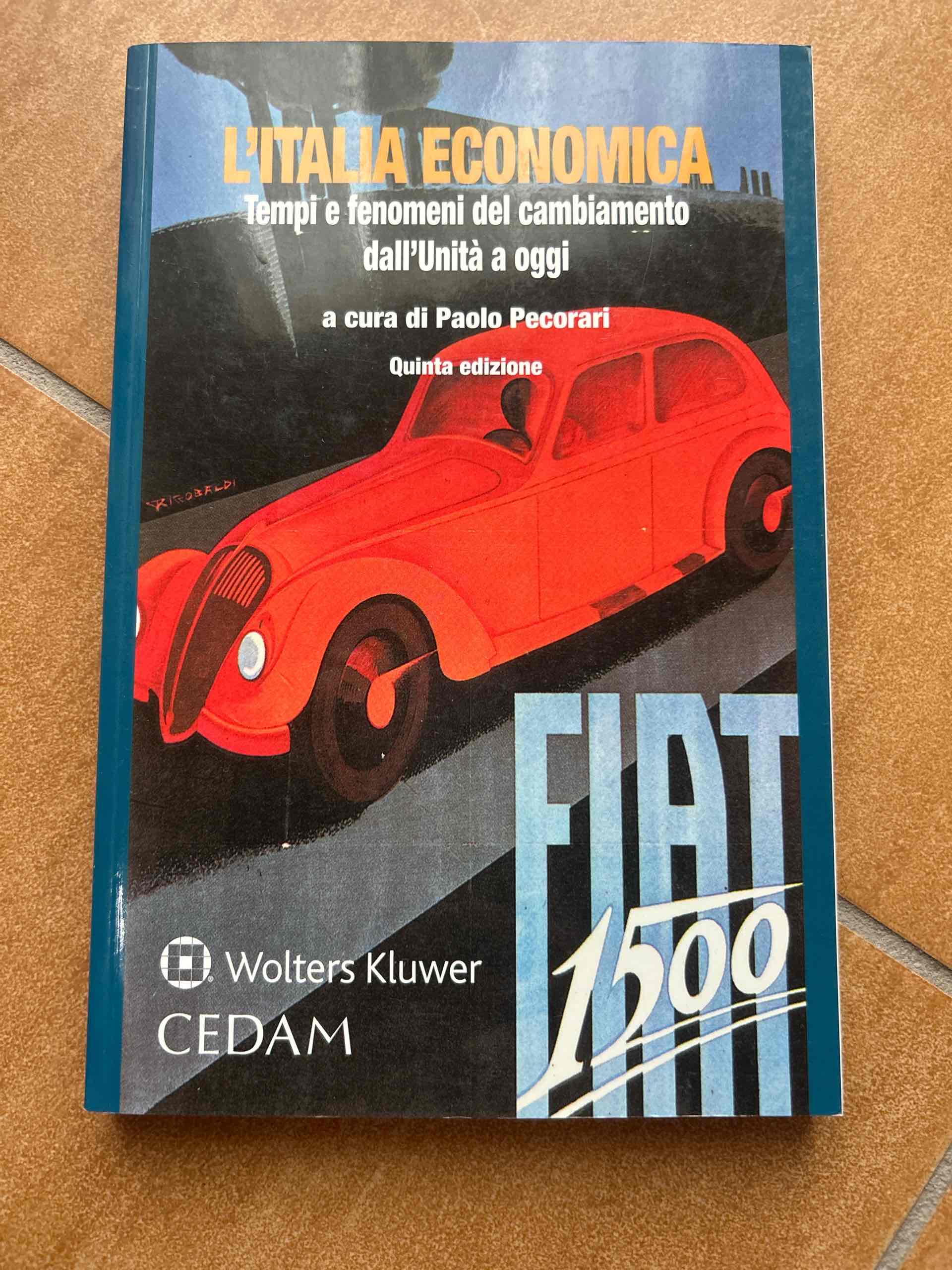 L'Italia economica. Tempi e fenomeni del cambiamento libro usato