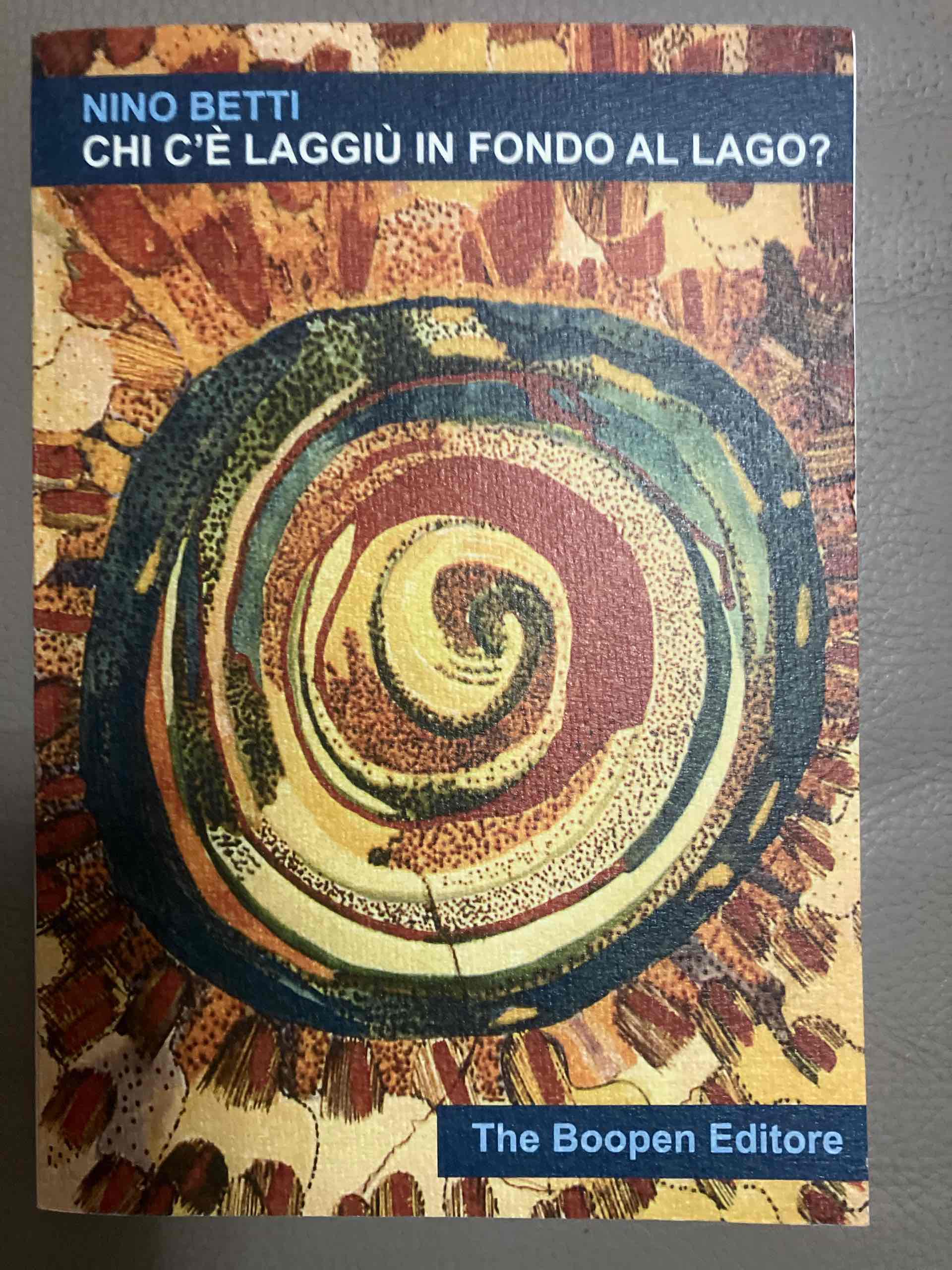 CHI C’È LAGGIÙ IN FONDO AL LAGO? libro usato
