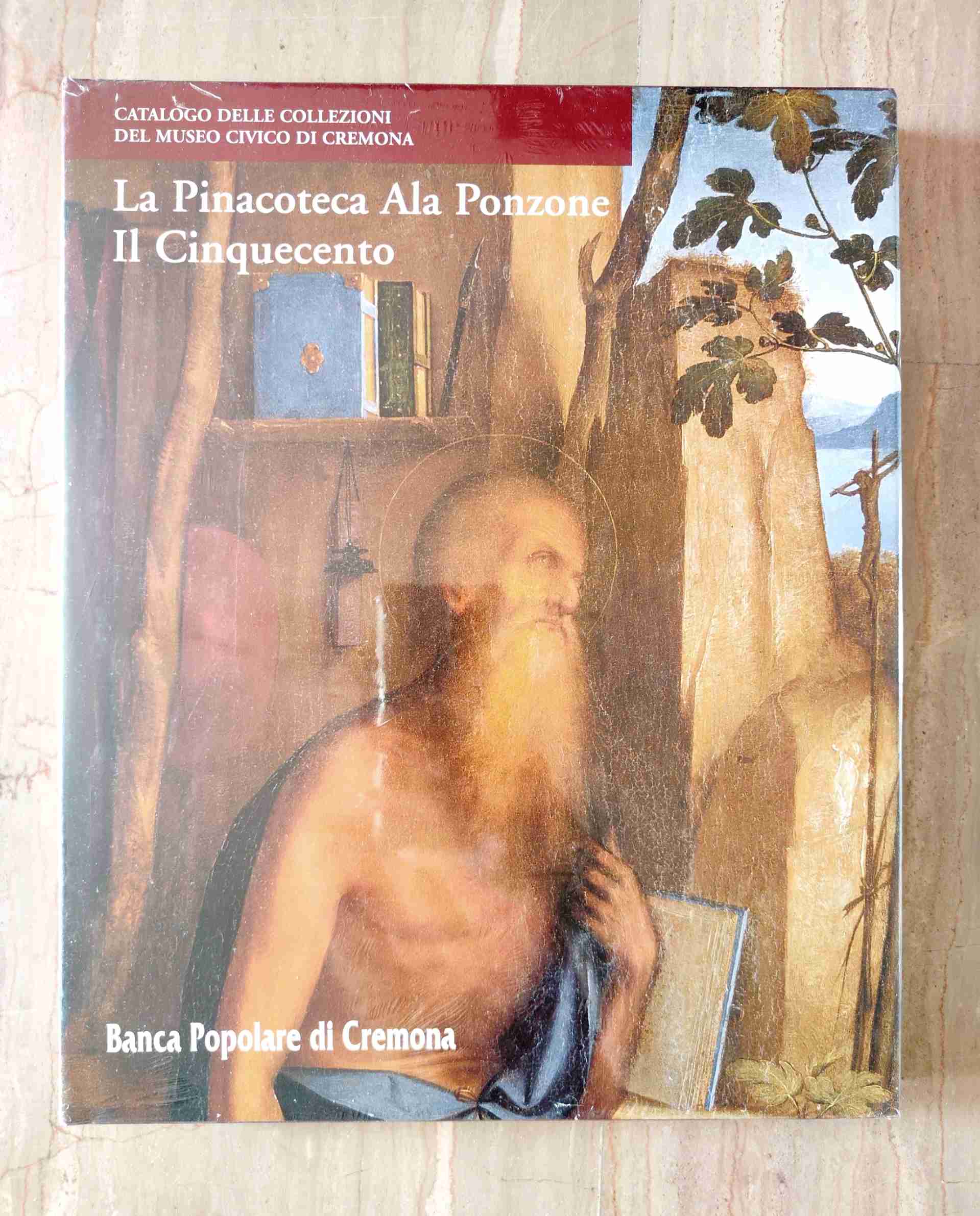 La Pinacoteca Ala Ponzone Il Cinquecento  libro usato