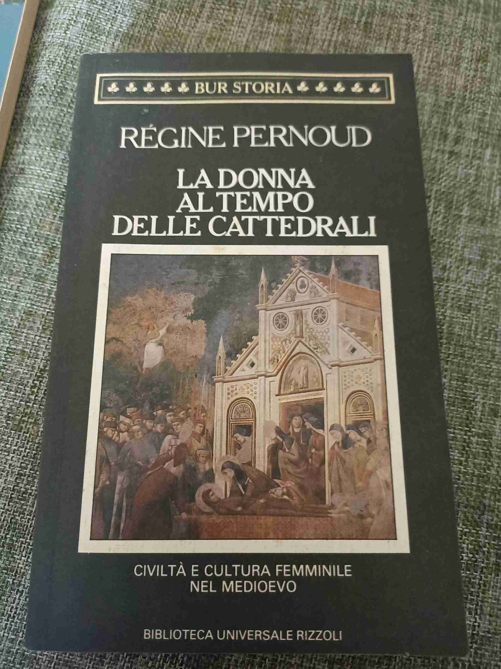 la donna al tempo delle cattedrali libro usato