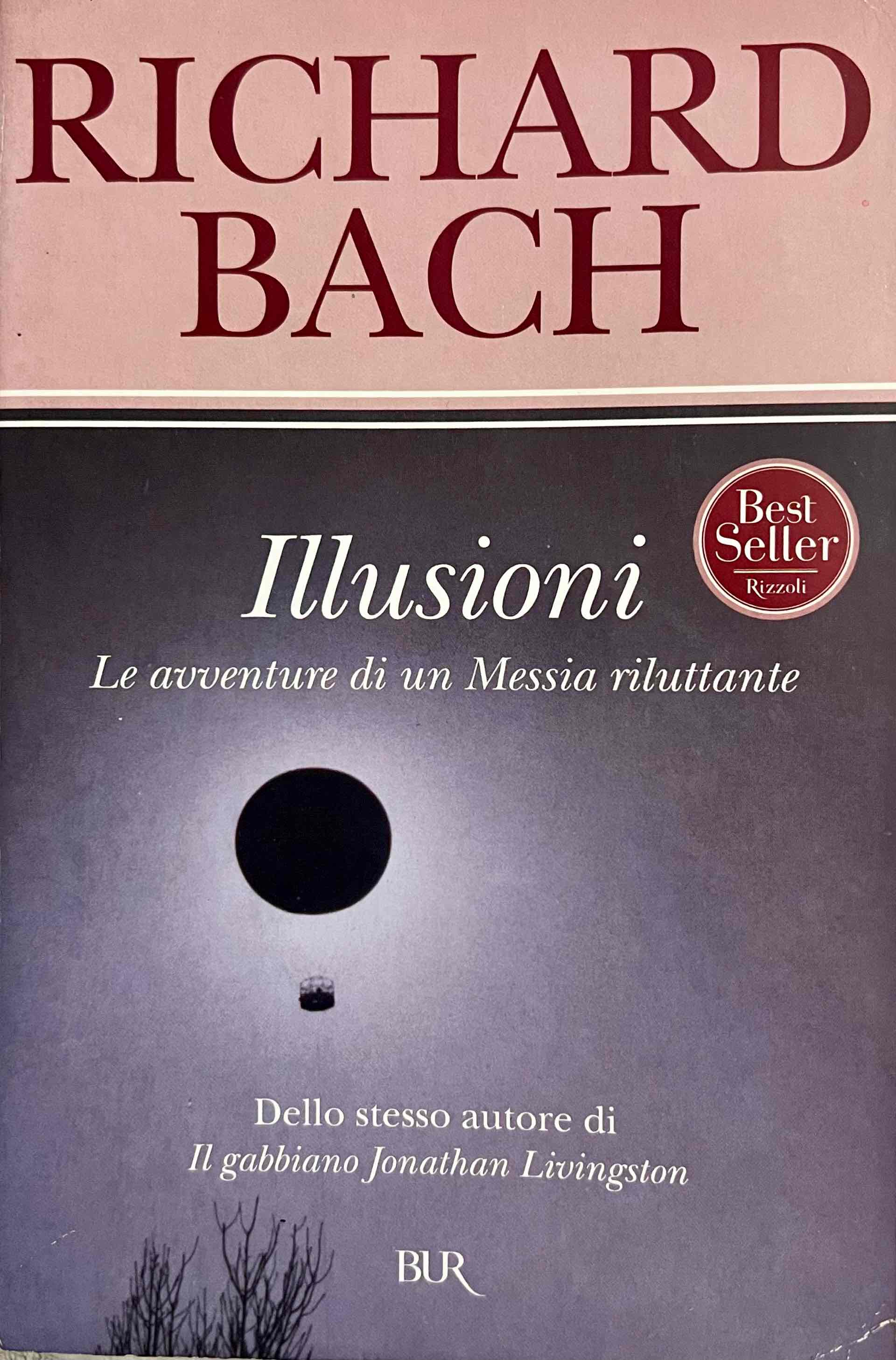Illusioni. Le avventure di un Messia riluttante libro usato