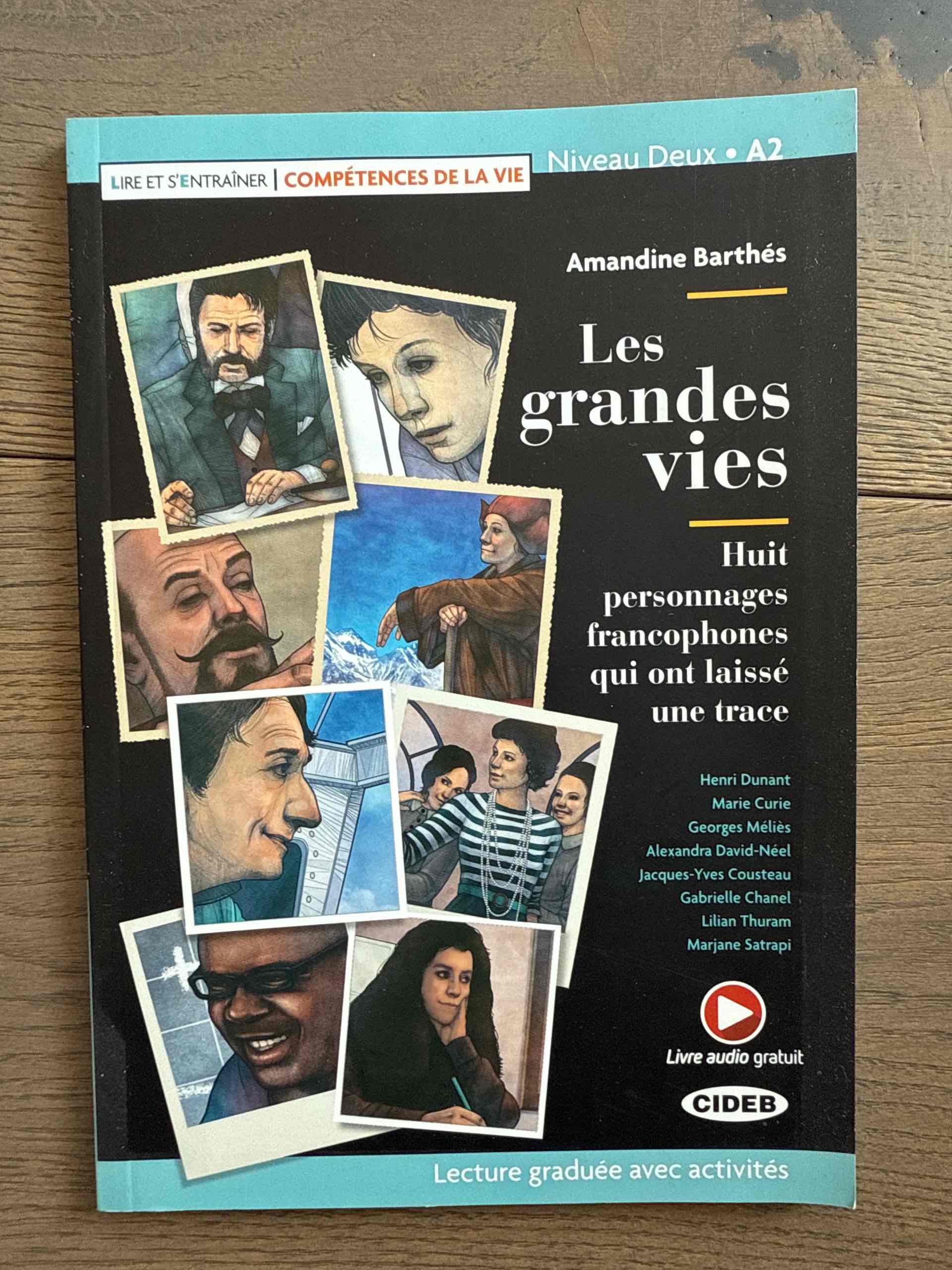 Grandes vies. Con e-book. Con espansione online (Les) libro usato