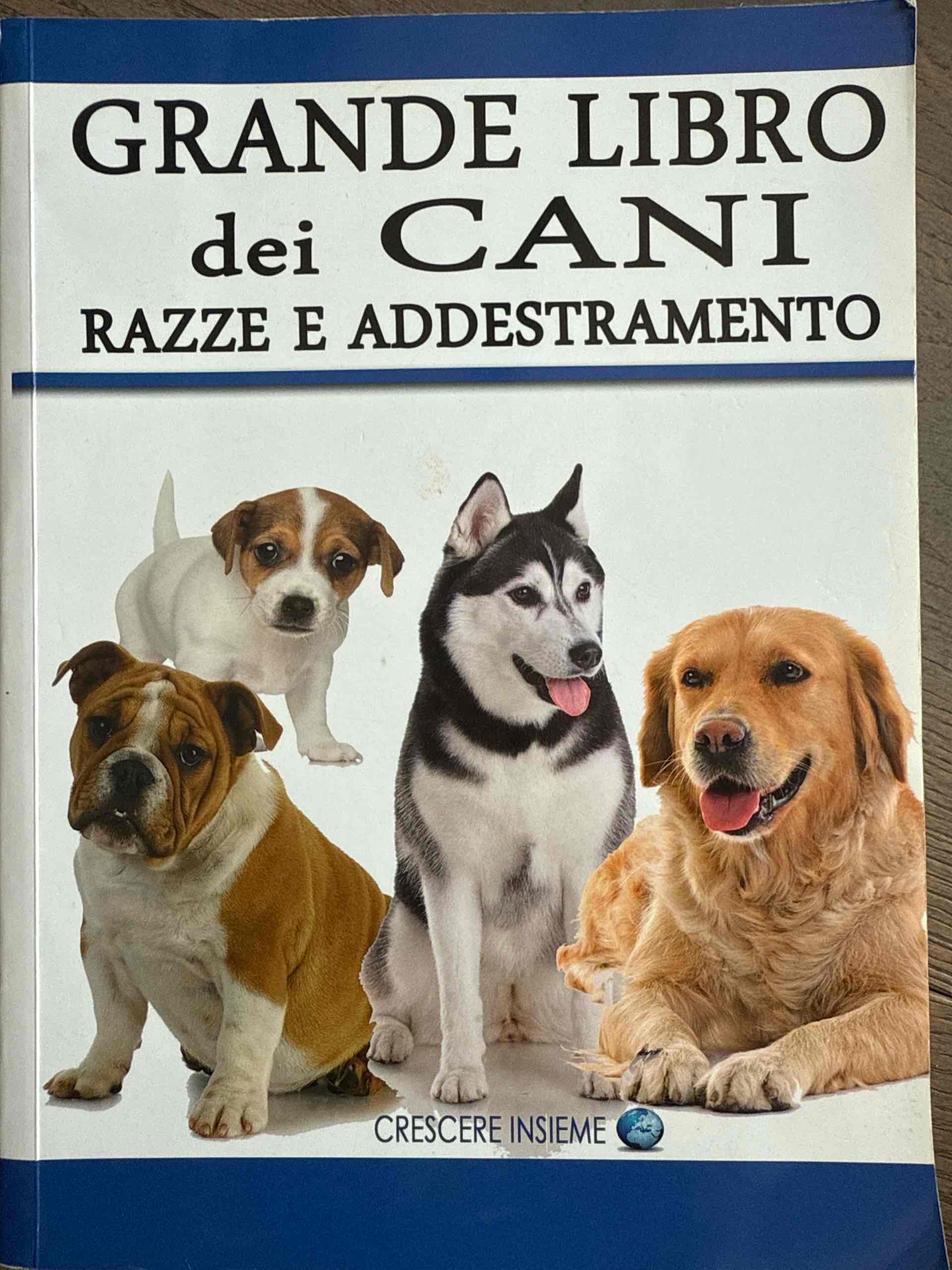 Grande libro dei cani. Razze e addestramento libro usato