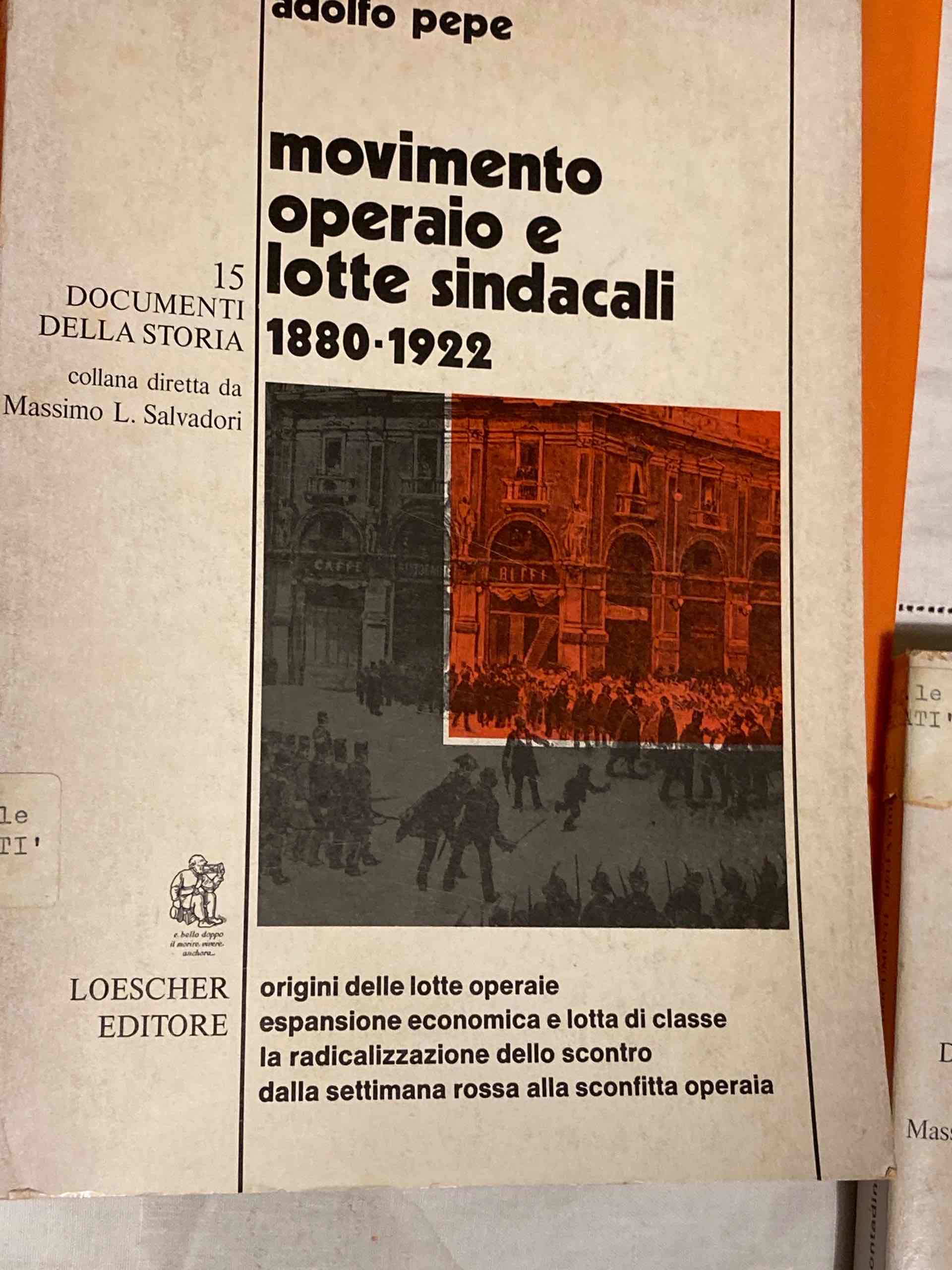 Movimento operaio e lotte sindacali 1880-1922 libro usato