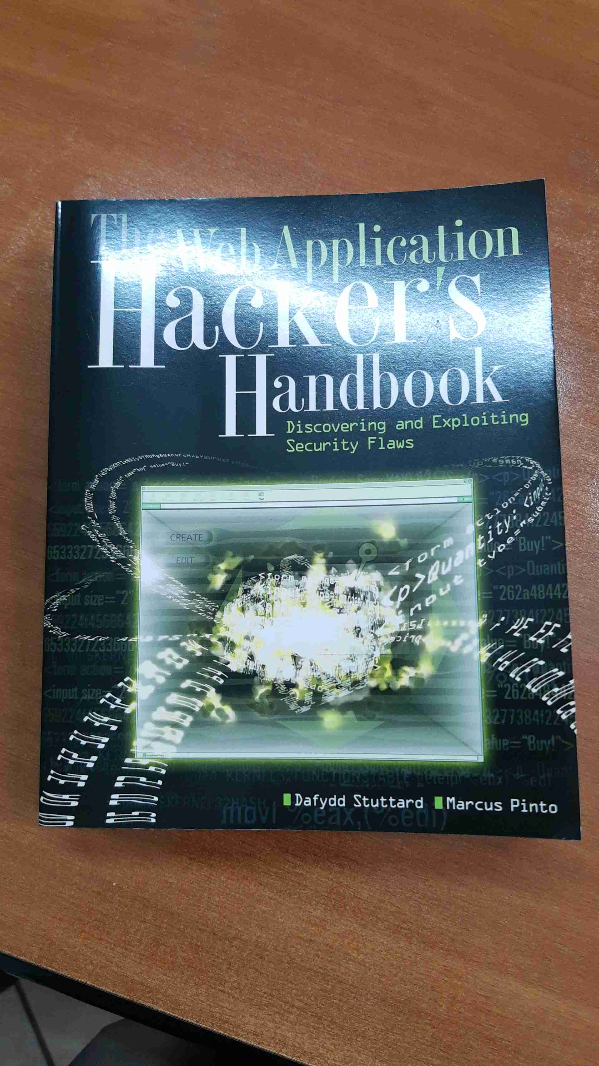 The Web Application Hacker's Handbook: Discovering and Exploiting Security Flaws
