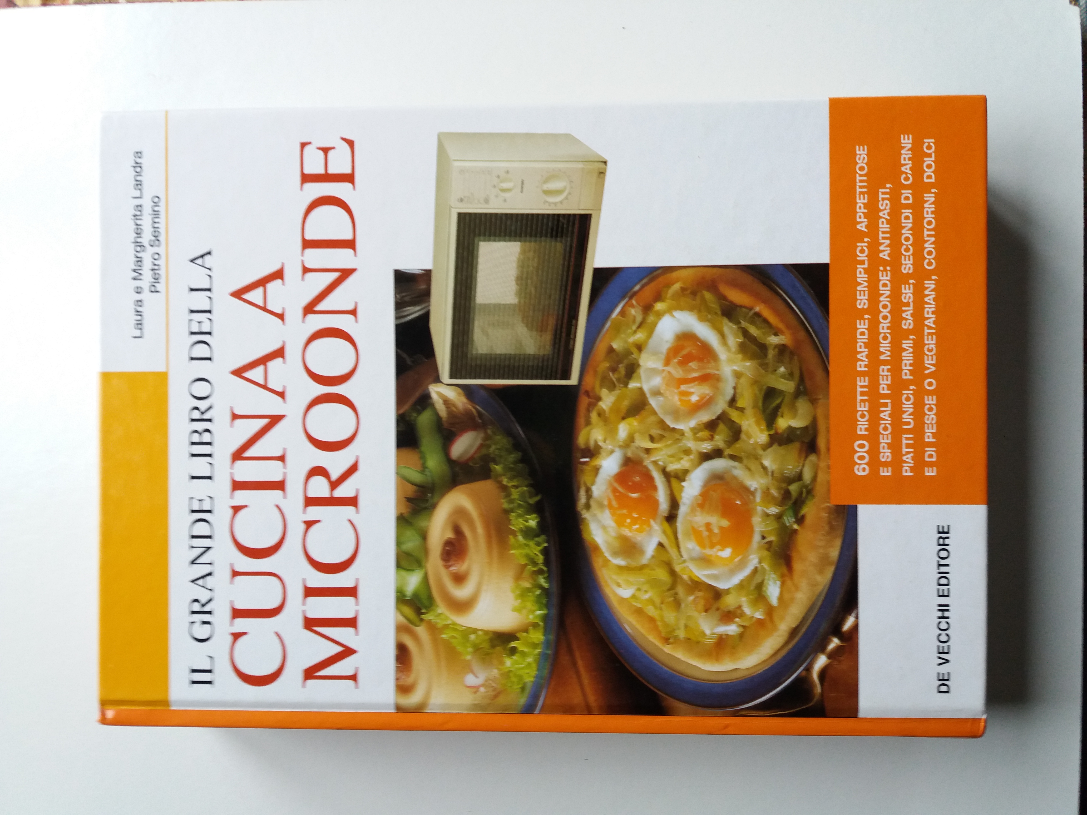 Il grande libro della cucina a microonde libro usato