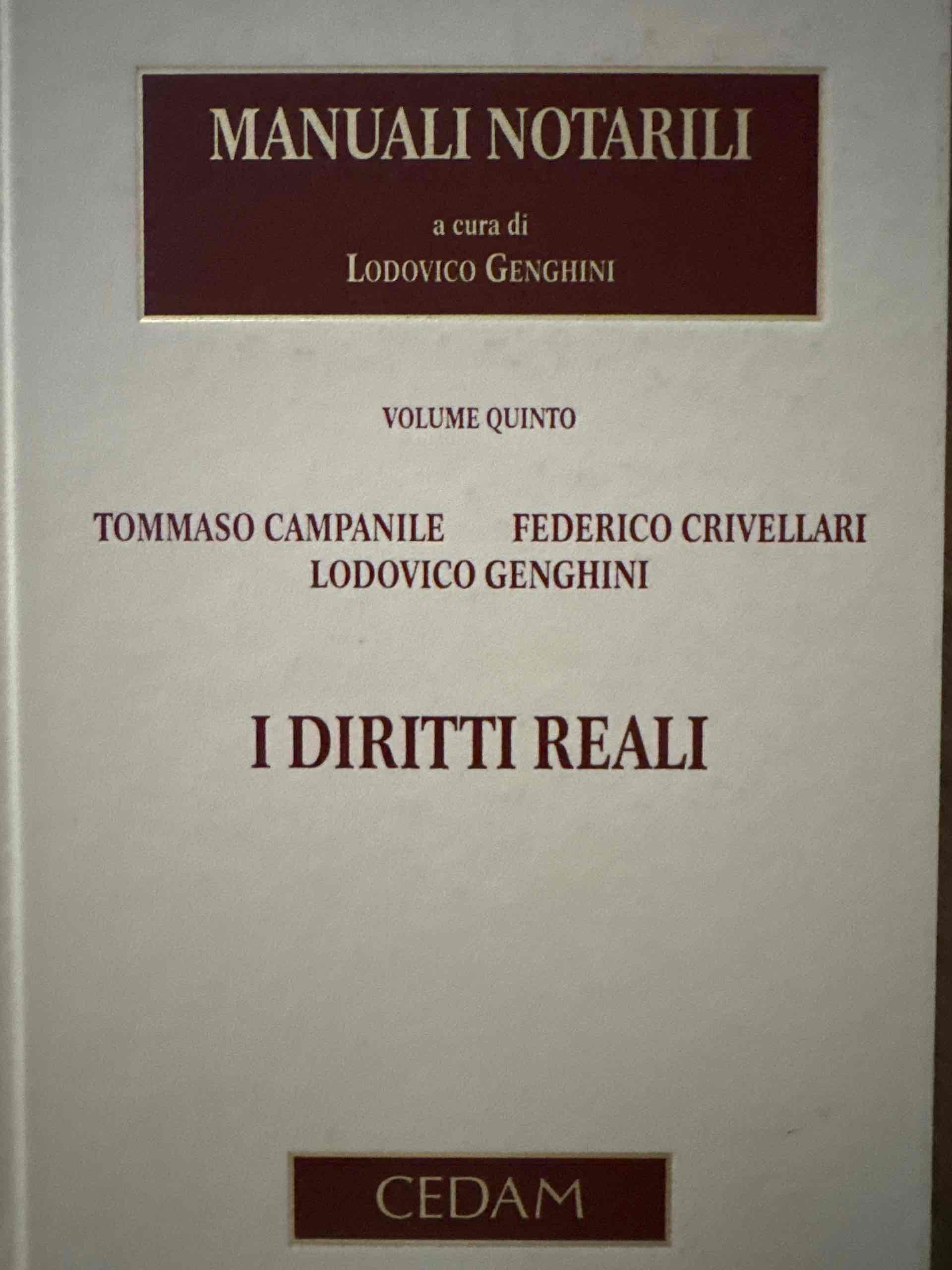 Manuali notarili. Vol. 5: I diritti reali libro usato