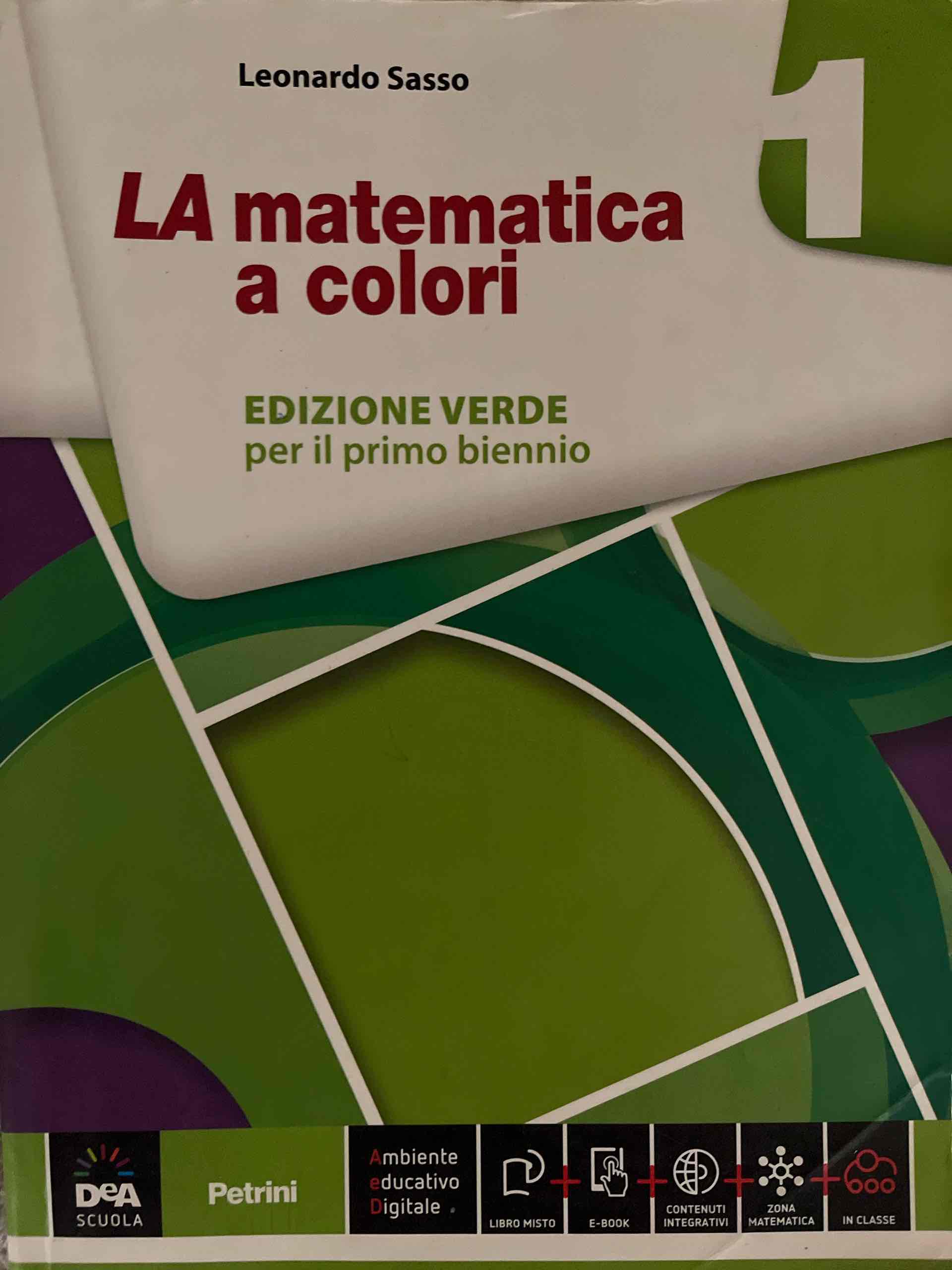 La matematica a colori. Ediz. verde. Per le Scuole libro usato