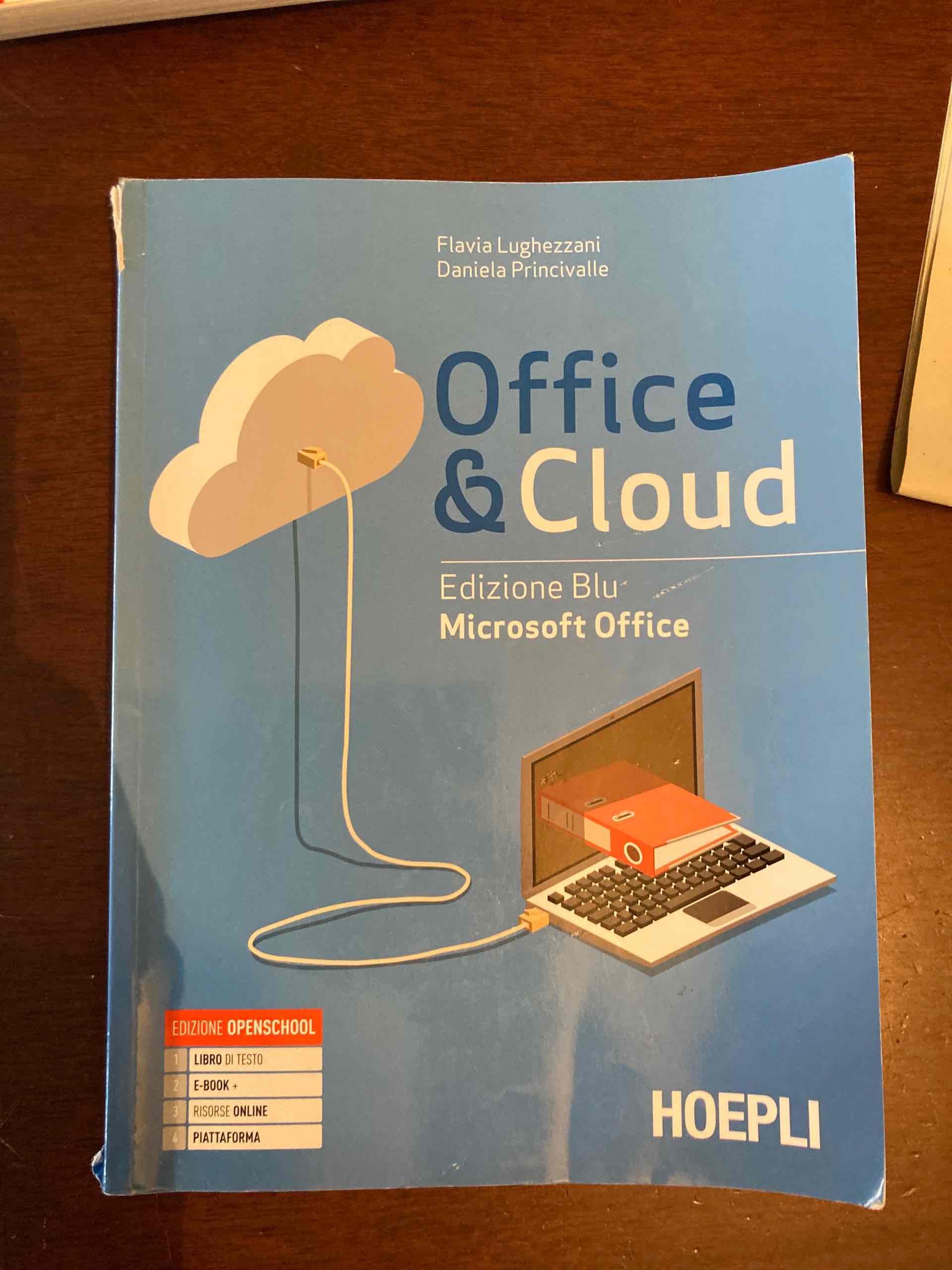 Office & cloud. Microsoft Office. Con Microsoft Office laboratorio. Ediz. blu. Per il biennio delle Scuole superiori. Con e-book. Con espansione online libro usato