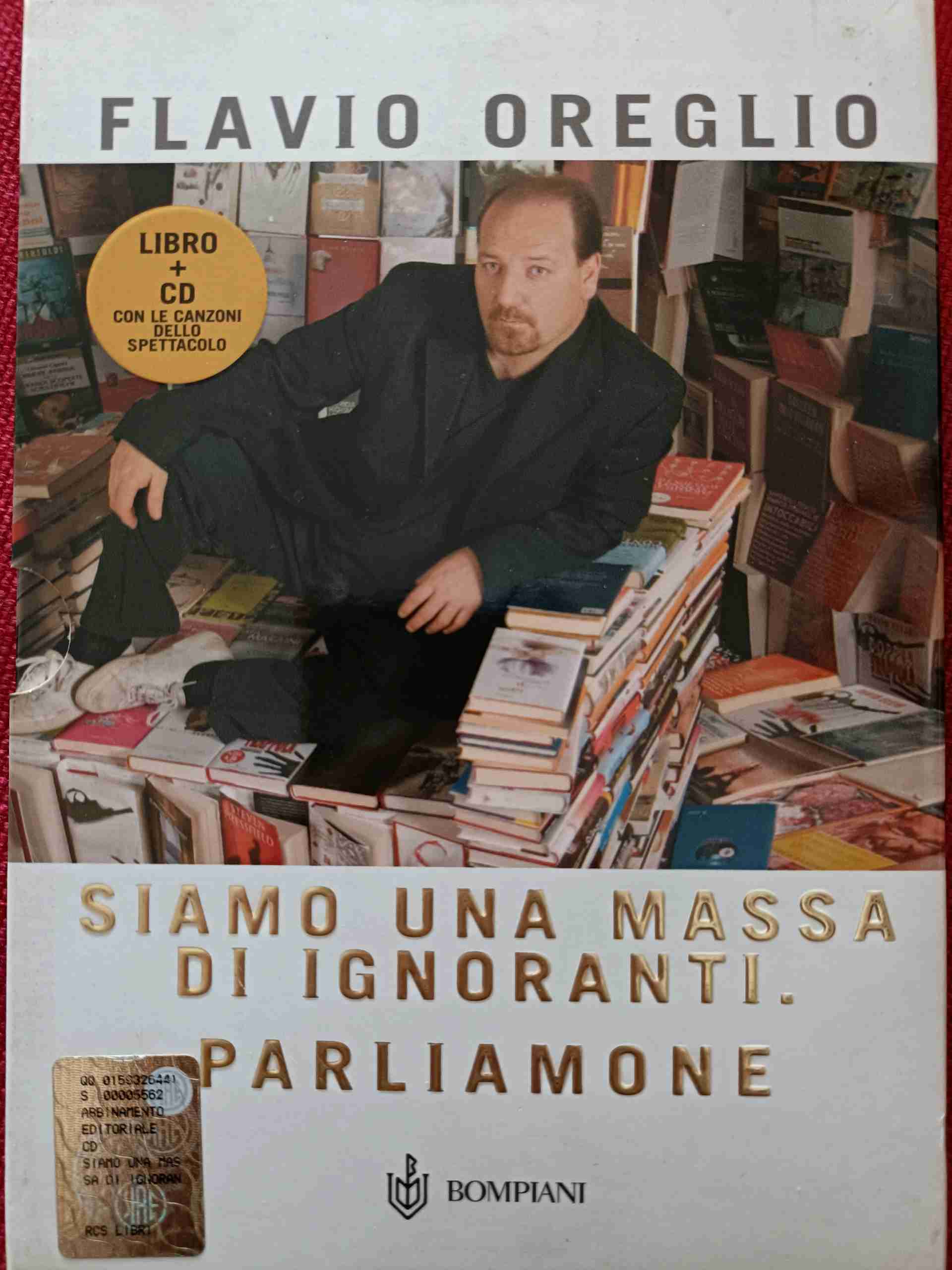 Siamo una massa di ignoranti. Parliamone. Con CD Audio libro usato