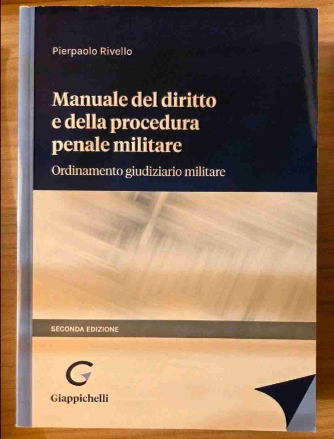 Manuale del diritto e della procedura penale militare libro usato