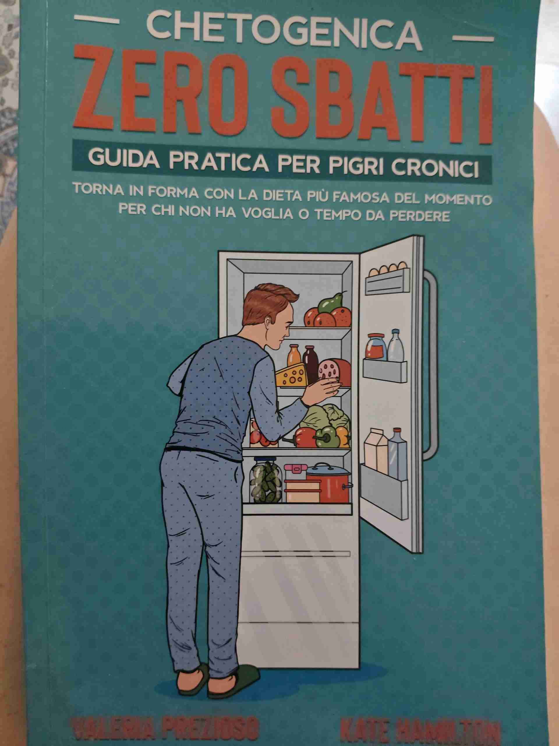 Chetogenica - ZERO SBATTI libro usato