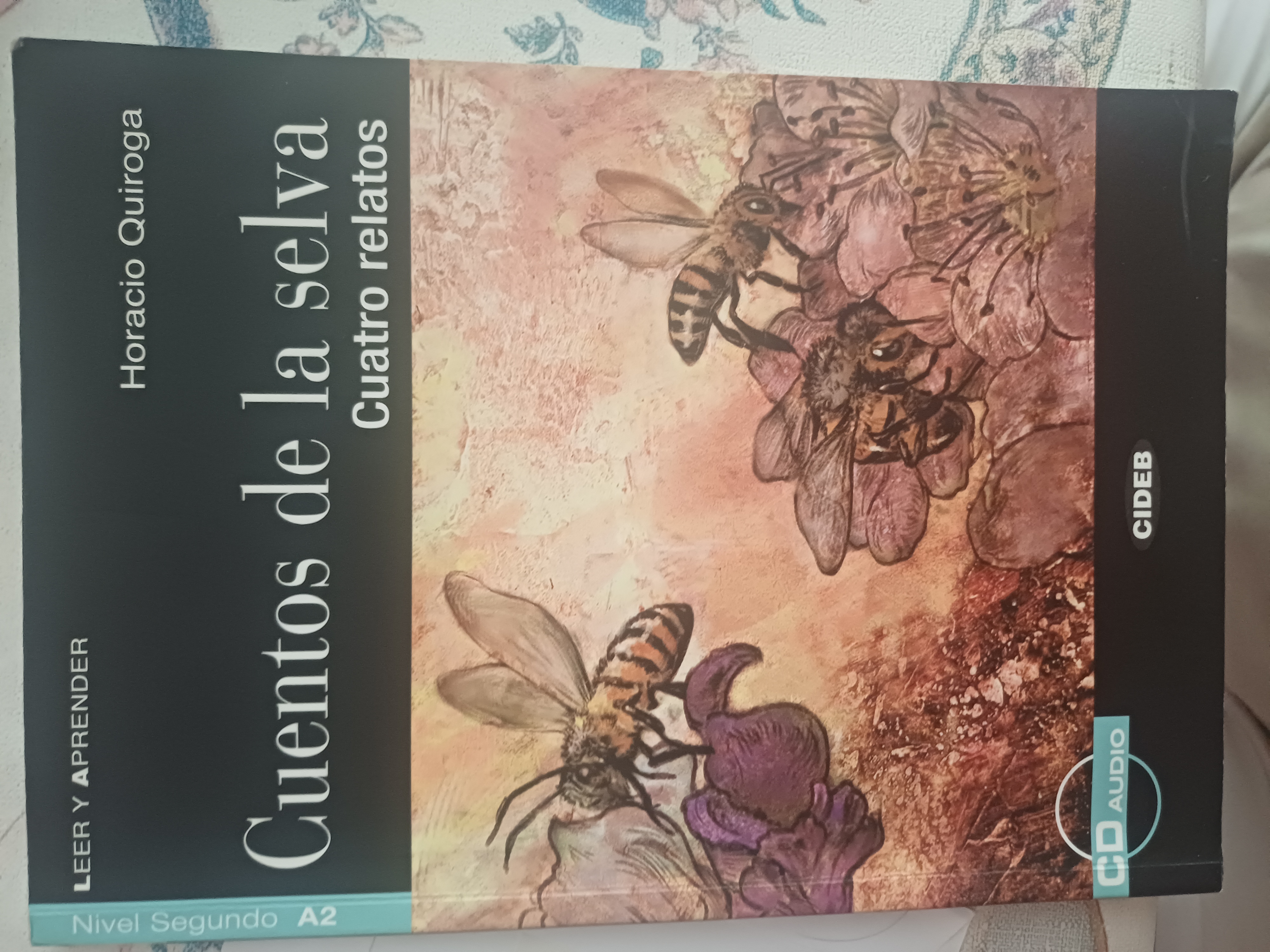 Cuentos de la selva. Cuatro relatos. Con CD Audio libro usato