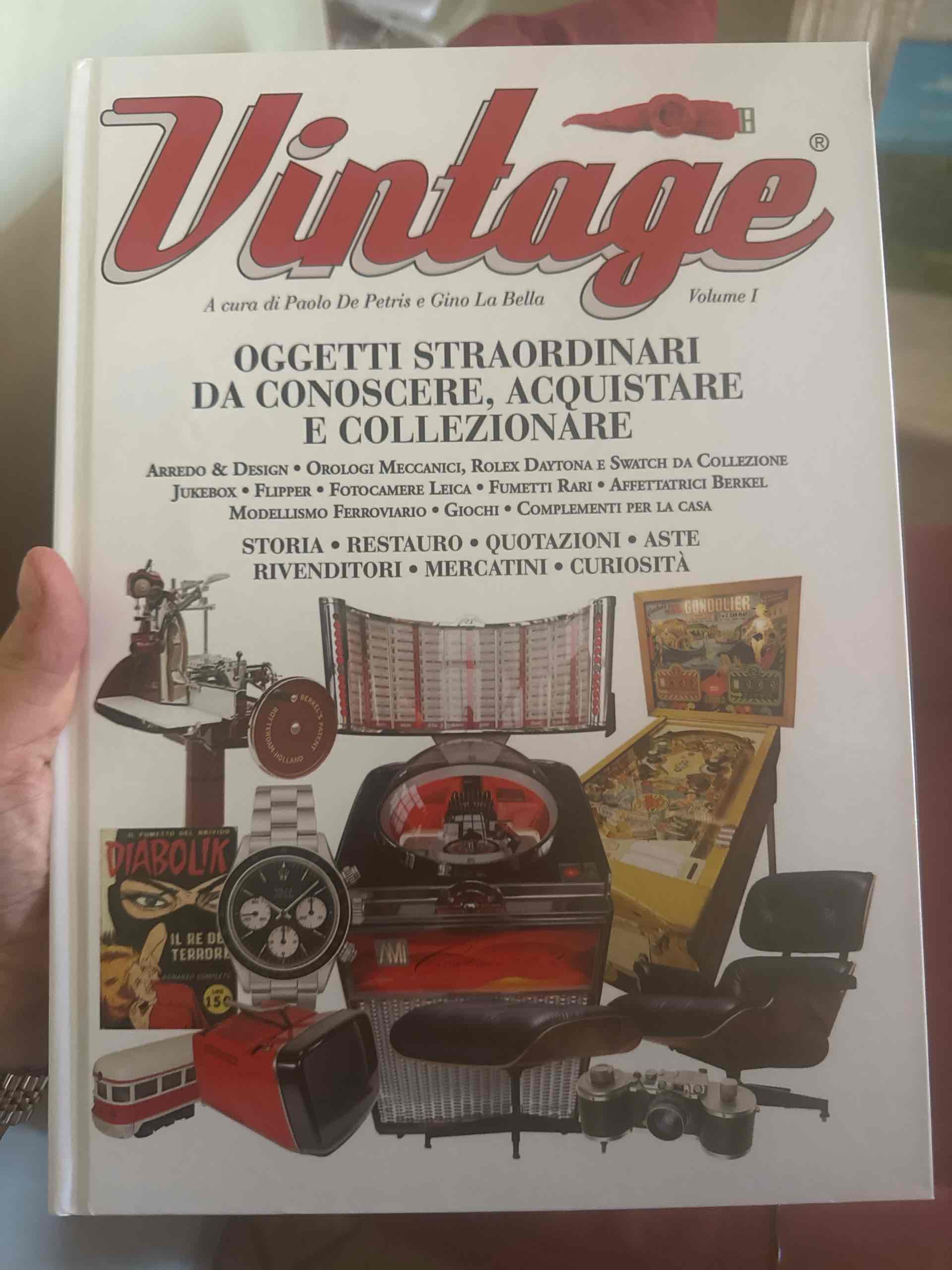 vintage oggetti straordinari da conoscere acquistare e collezionare libro usato