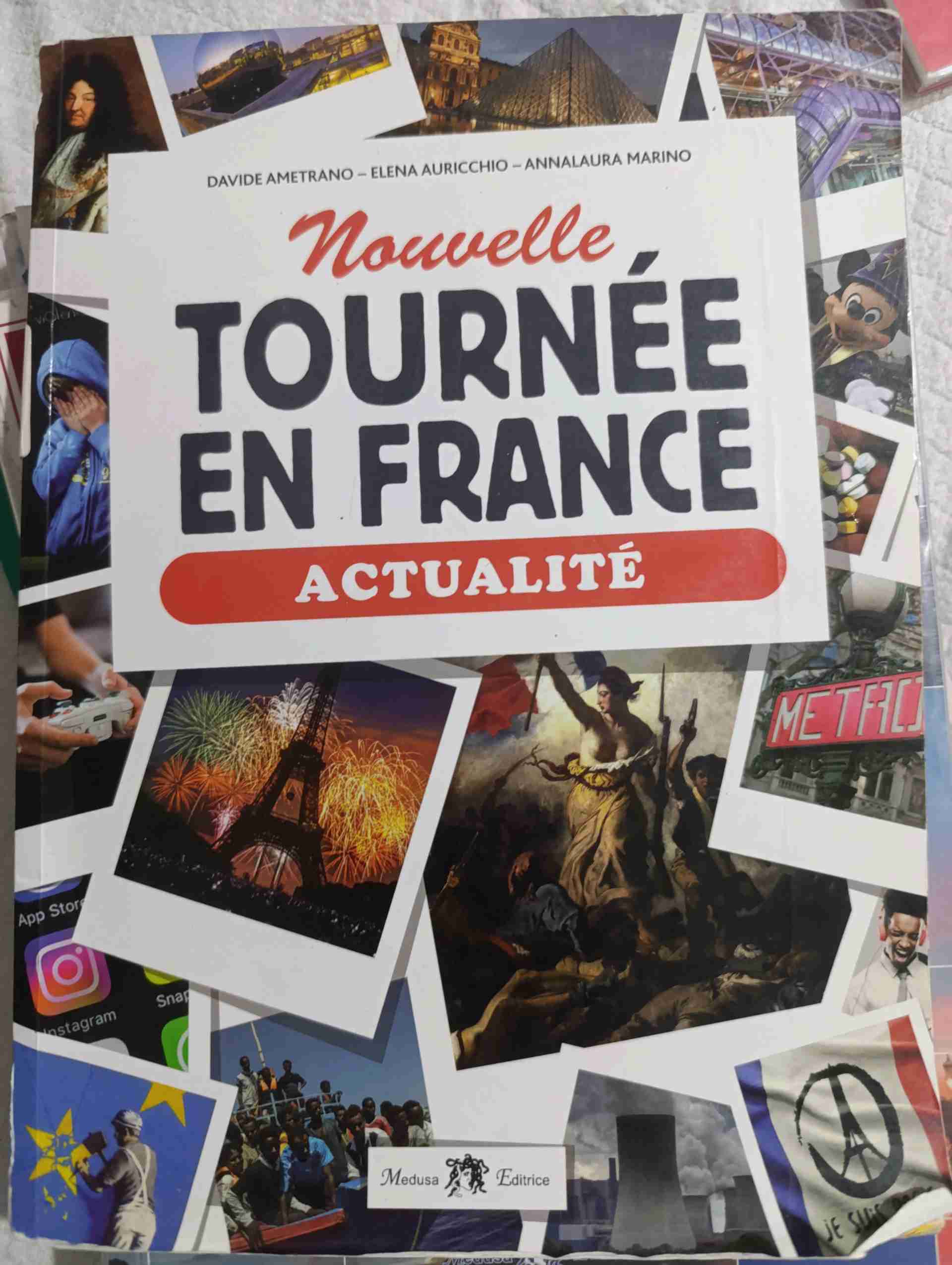 Nouvelle tournée en France. Actualité. Per la Scuola media. Ediz. per la scuola. Con espansione online. Con CD-Audio libro usato