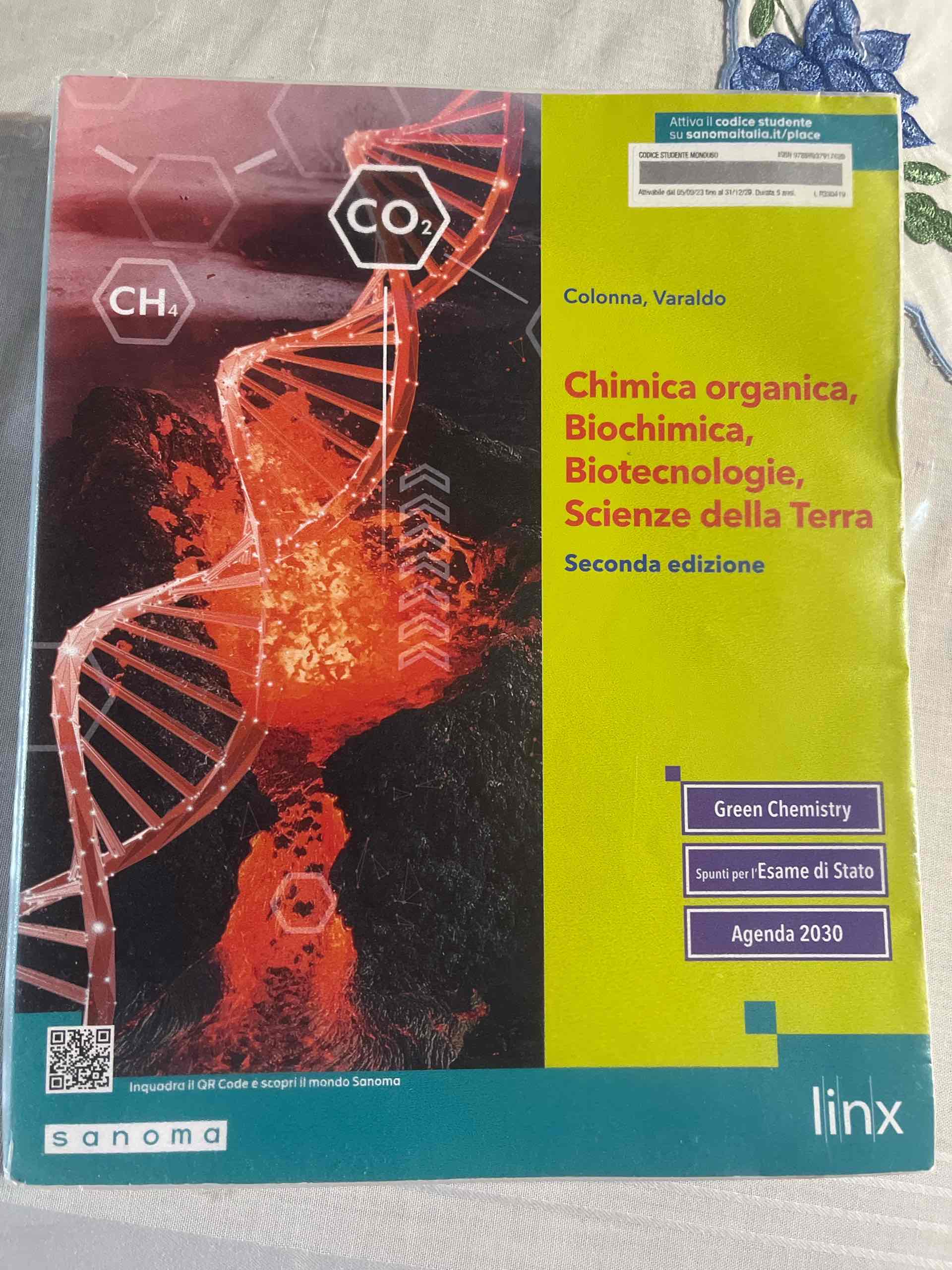 Chimica organica, biochimica, biotecnologie, scienze della Terra. Per le Scuole superiori. Con e-book. Con espansione online libro usato