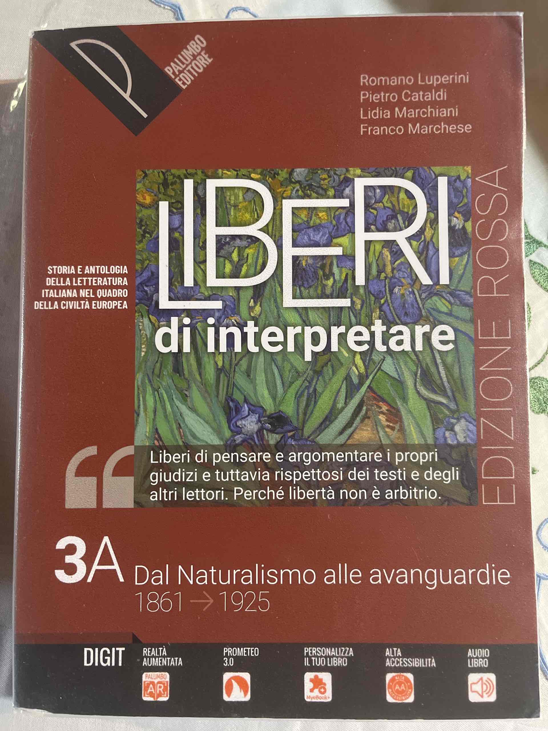 Liberi di interpretare. Storia e testi della letteratura italiana nel quadro delle civiltà europea. Ediz. rossa. Per il triennio delle Scuole superiori. Con e-book. Con espansione online. Vol. 3A libro usato