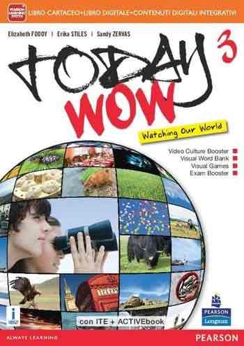 Today wow. Per la Scuola media. Con e-book. Con espansione online. Vol. 3 libro usato