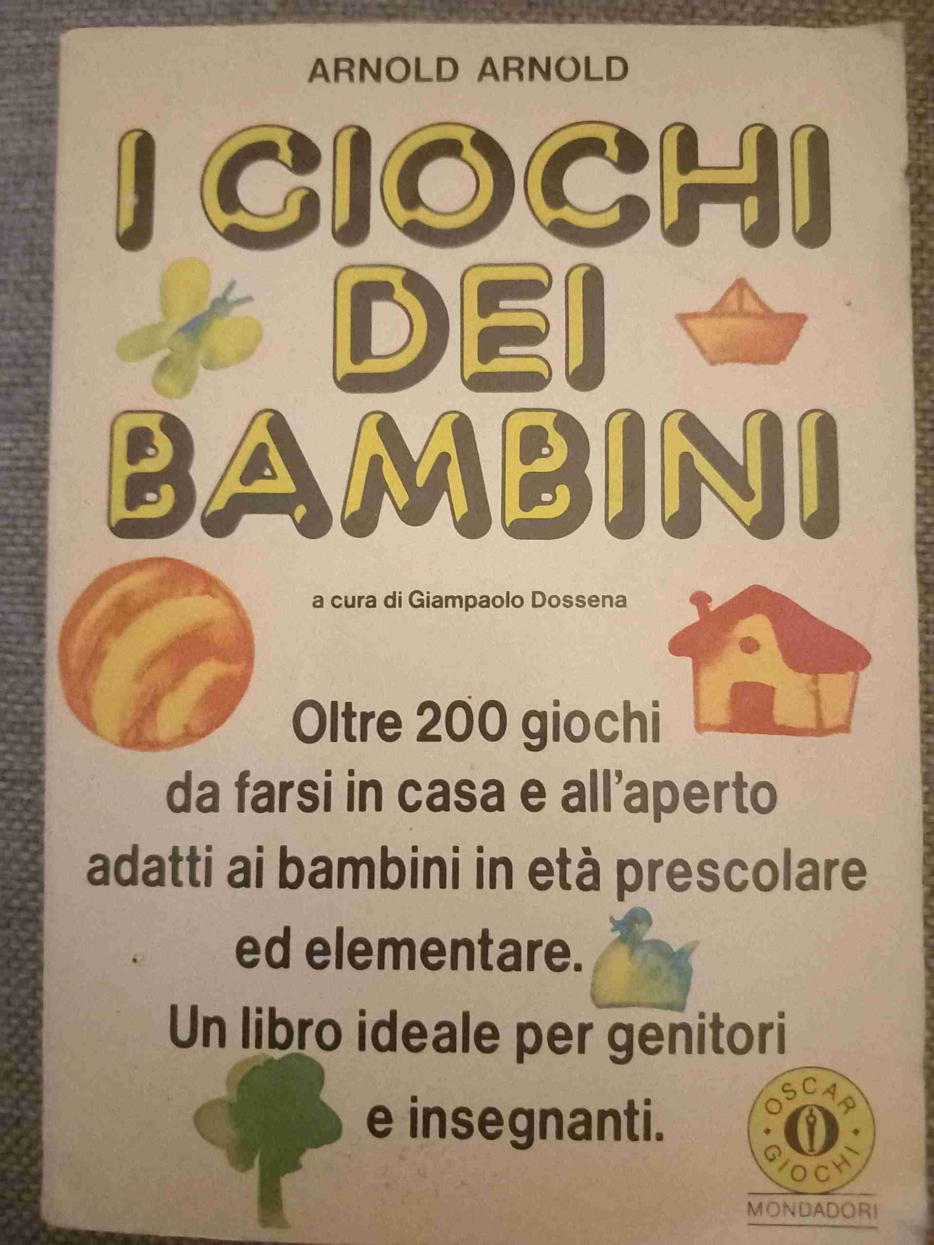 I giochi dei bambini libro usato