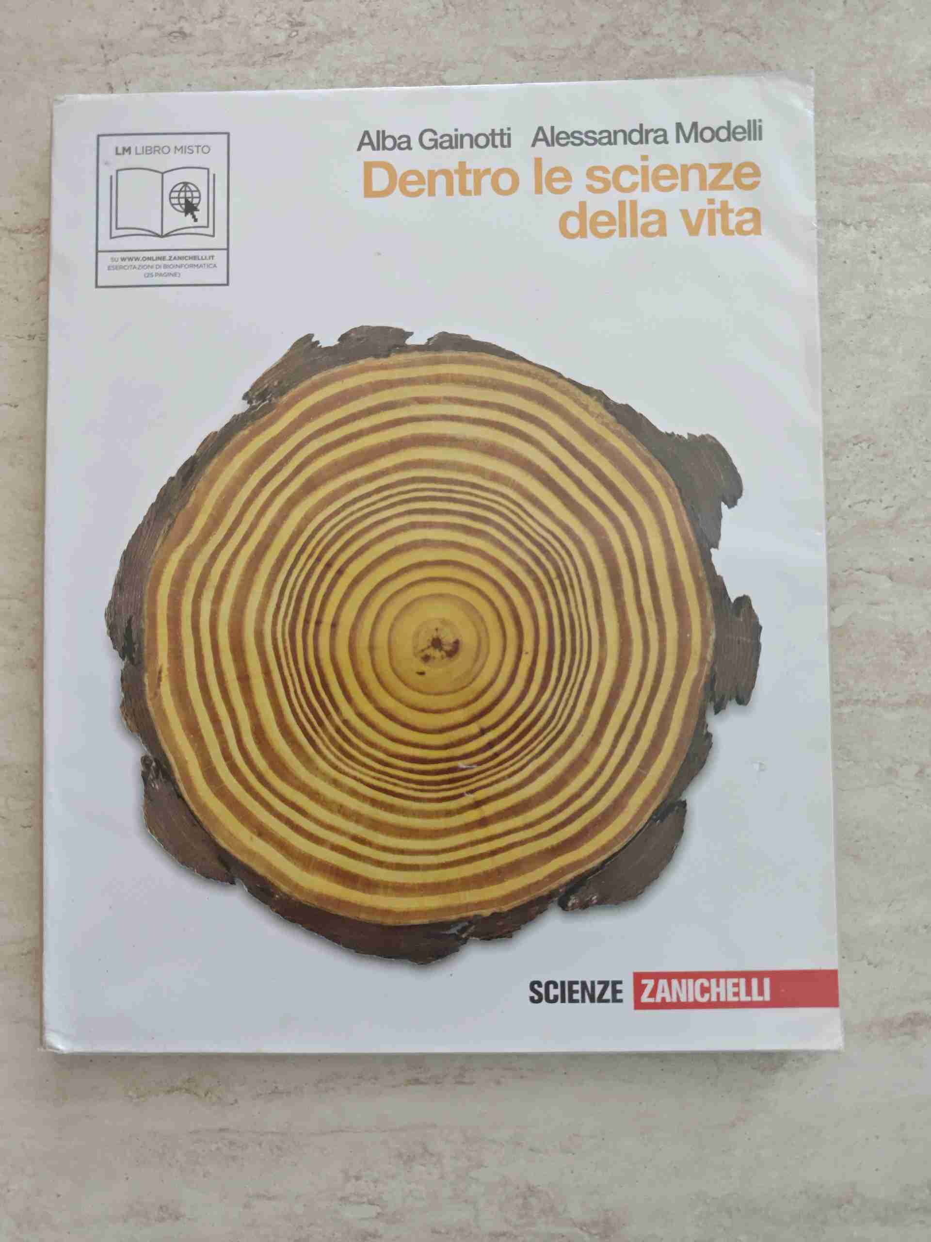 Dentro le scienze della vita. Volume unico. Per le Scuole superiori. Con espansione online libro usato
