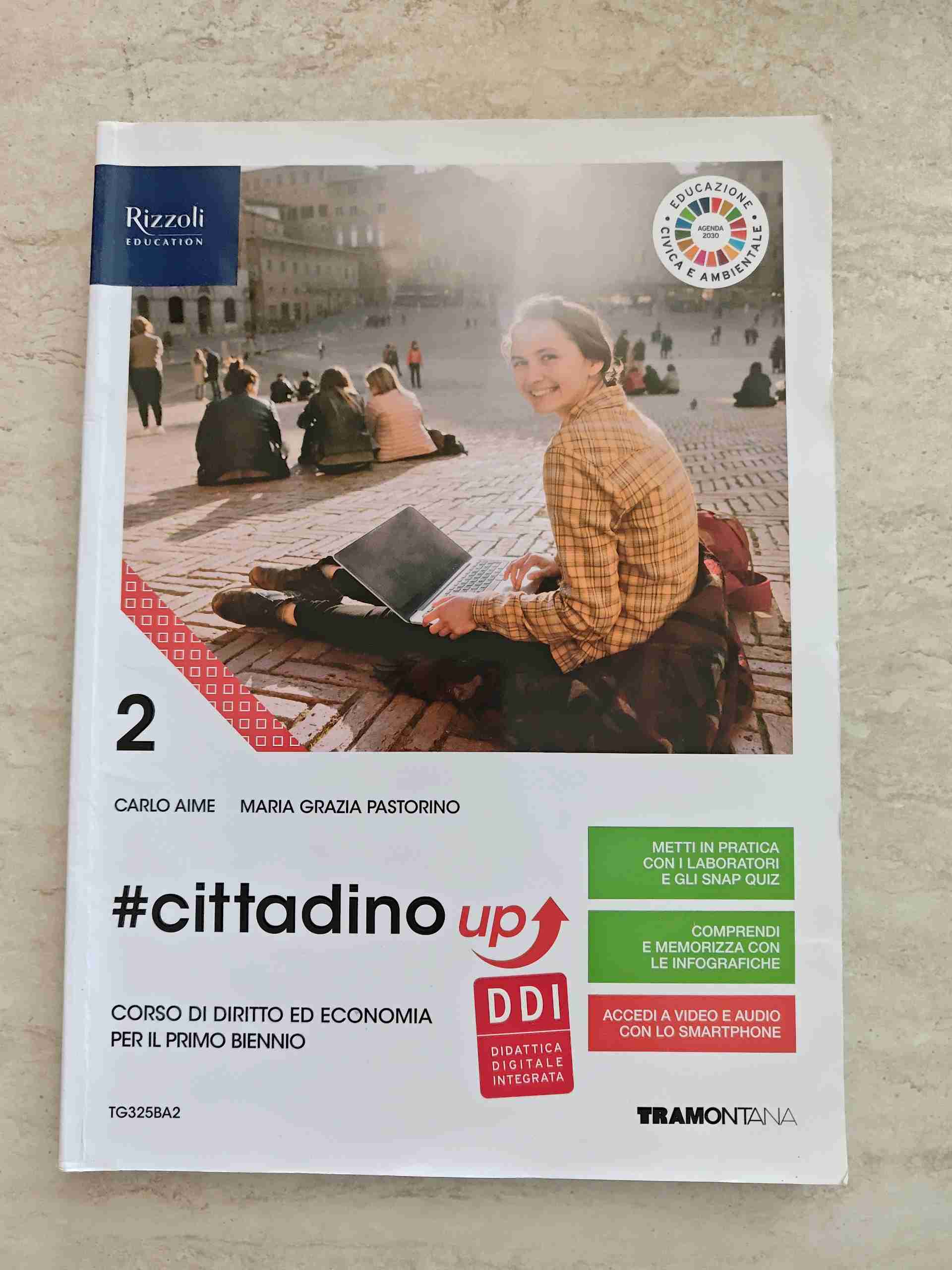 #cittadino up. Corso di diritto ed economia. Per il primo biennio delle Scuole superiori. Con e-book. Con espansione online. Vol. 2 libro usato