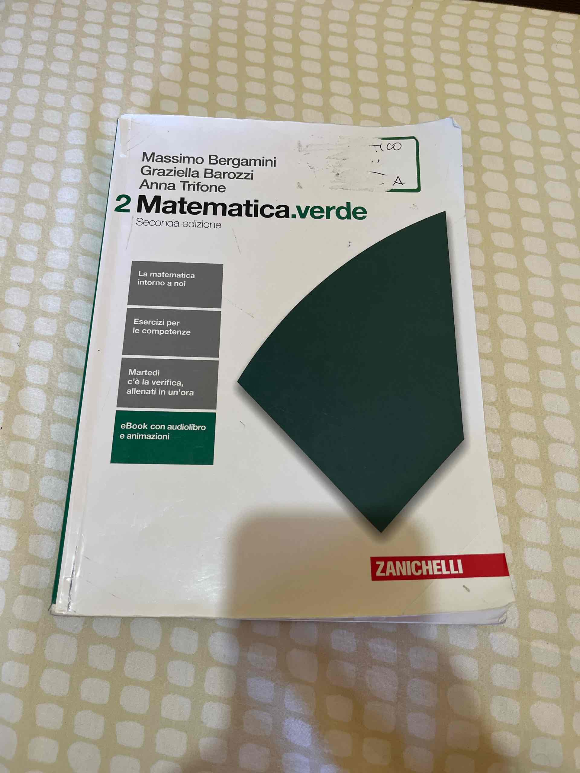 Matematica.verde. Algebra. Geometria. Probabilità. Per le Scuole superiori. Con Contenuto digitale per accesso on line. Vol. 2 libro usato