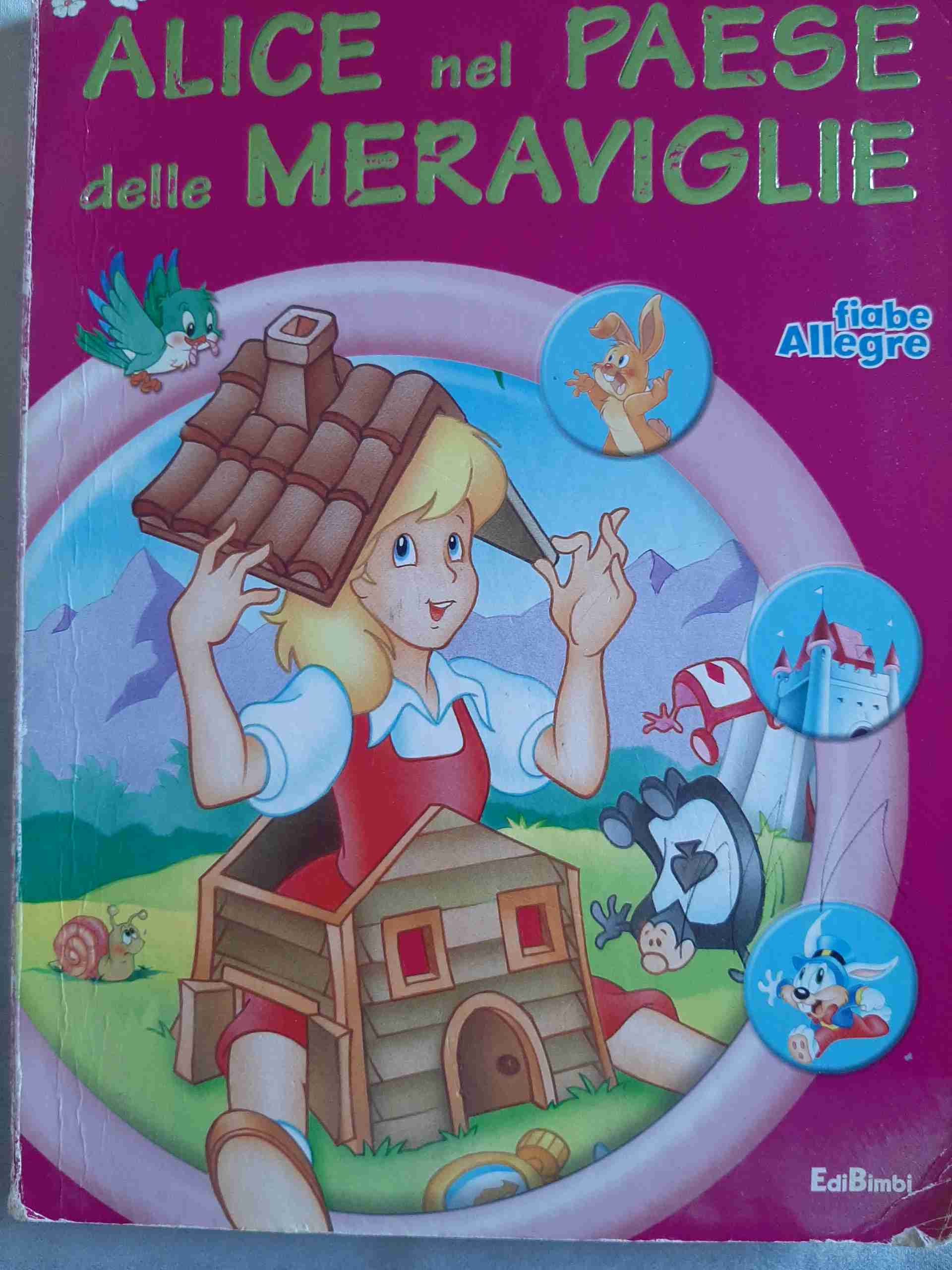 Alice nel paese delle meraviglie. Ediz. illustrata libro usato