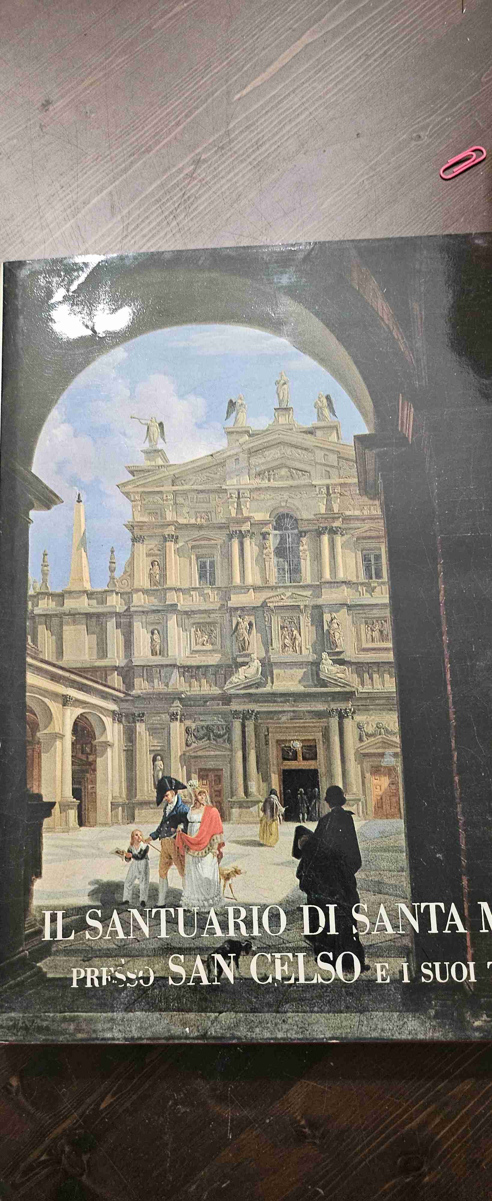 Il Santuario di Santa Maria presso San Gelso e i suoi tesori libro usato