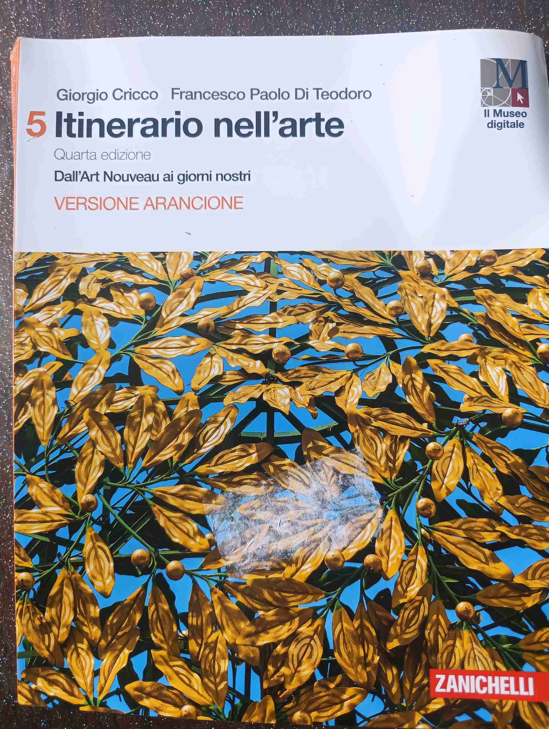 Itinerario nell'arte. Per le Scuole superiori. Con e-book: Museo digitale. Vol. 5: Dall'art Nouveau ai giorni nostri libro usato