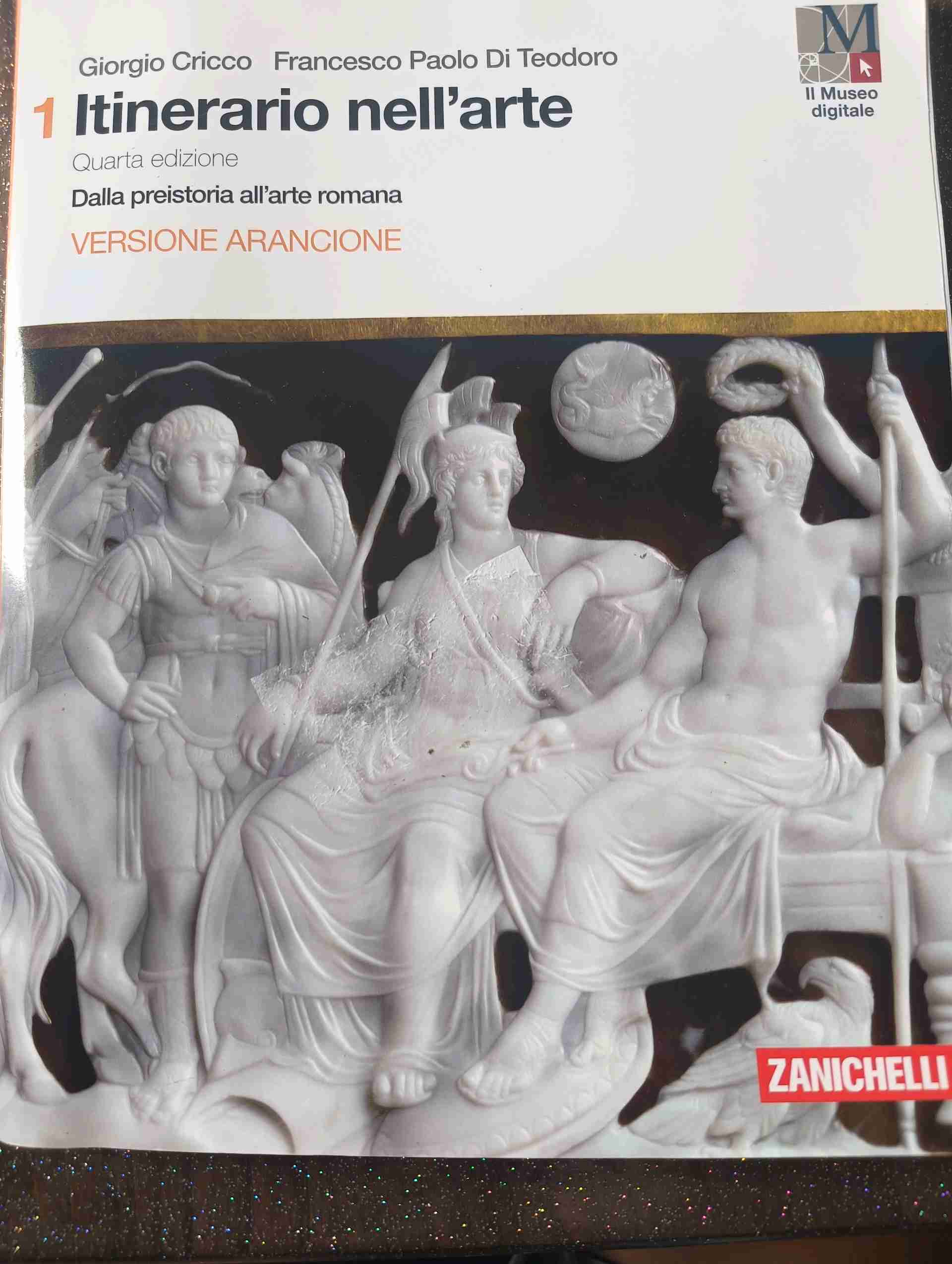 Itinerario nell'arte con itinerari nella città. Ediz. arancione. Per le Scuole superiori. Con e-book. Con espansione online. Vol. 1: Dalla preistoria all'arte romana libro usato