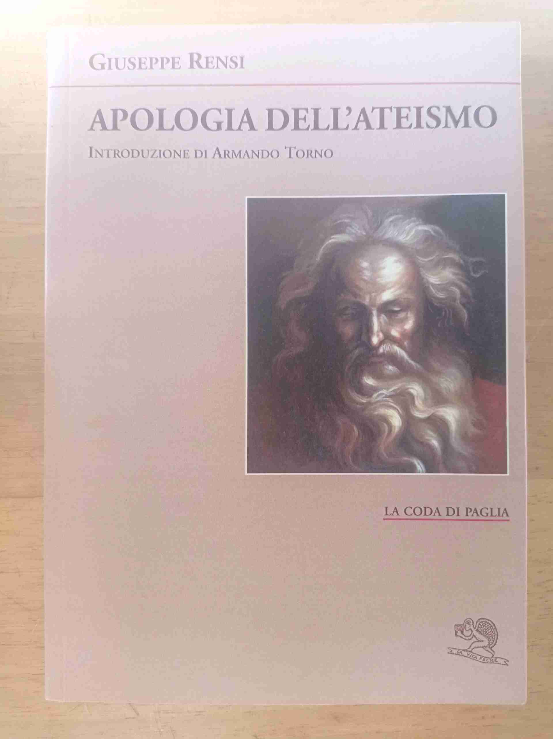 Apologia dell'ateismo libro usato
