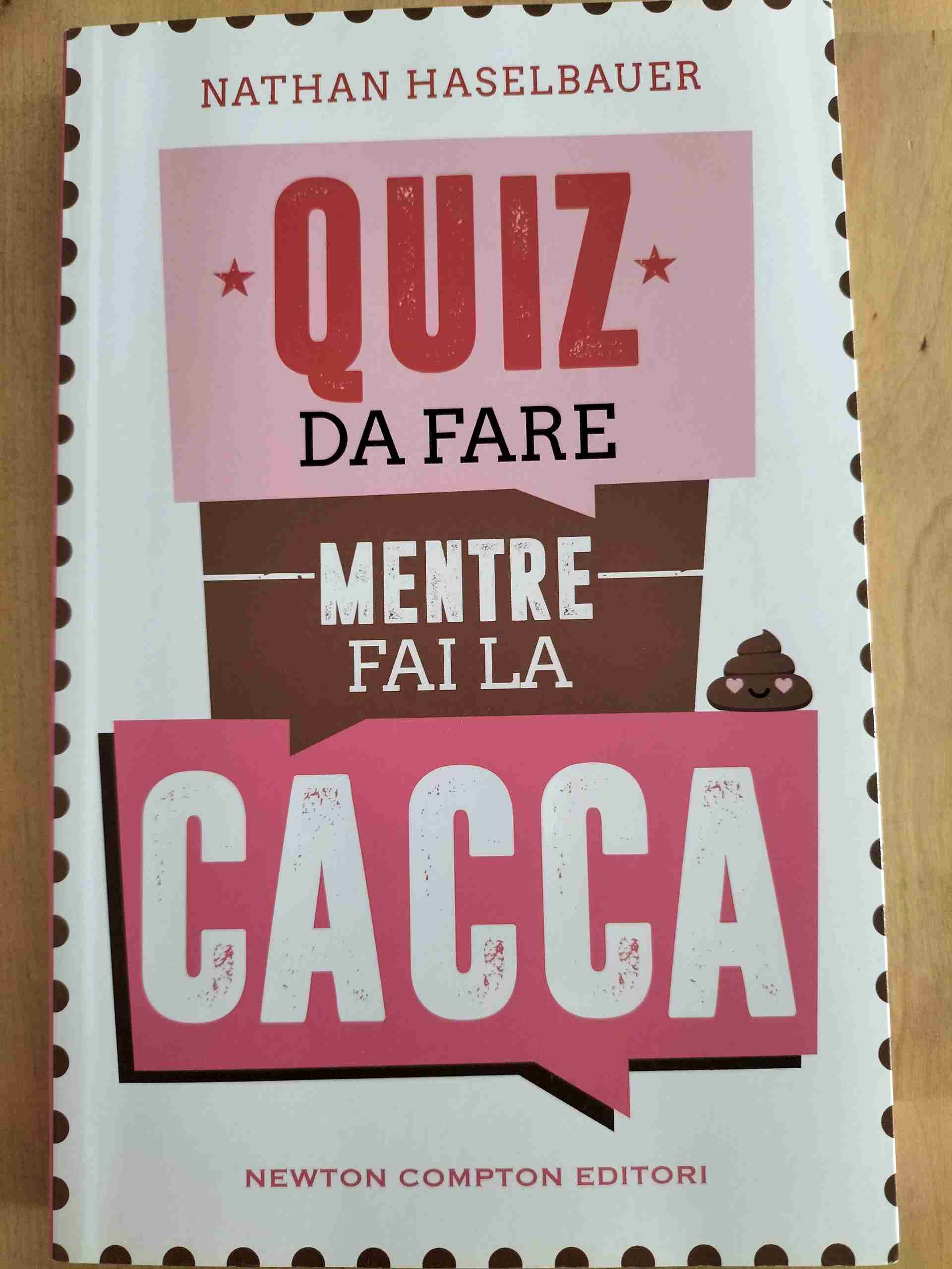 Quiz da fare mentre fai la cacca libro usato