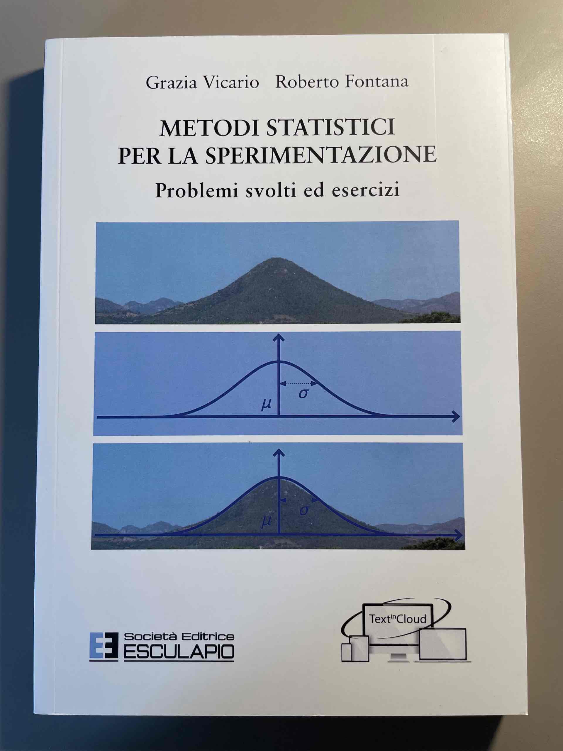 Metodi Statistici per la sperimentazione. Problemi svolti ed esercizi. Con espansione online