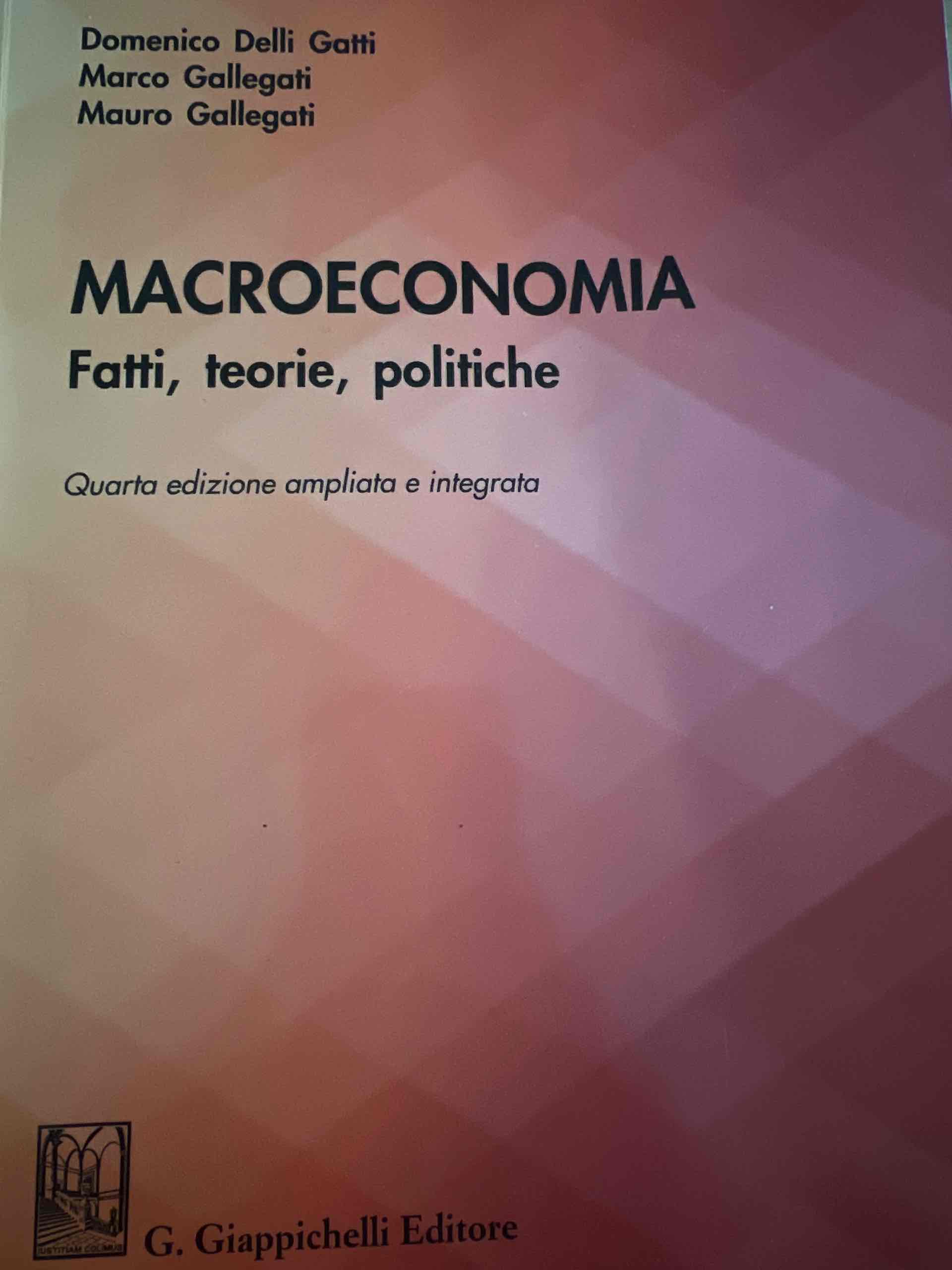 macroeconomia: fatti, teorie, politiche 