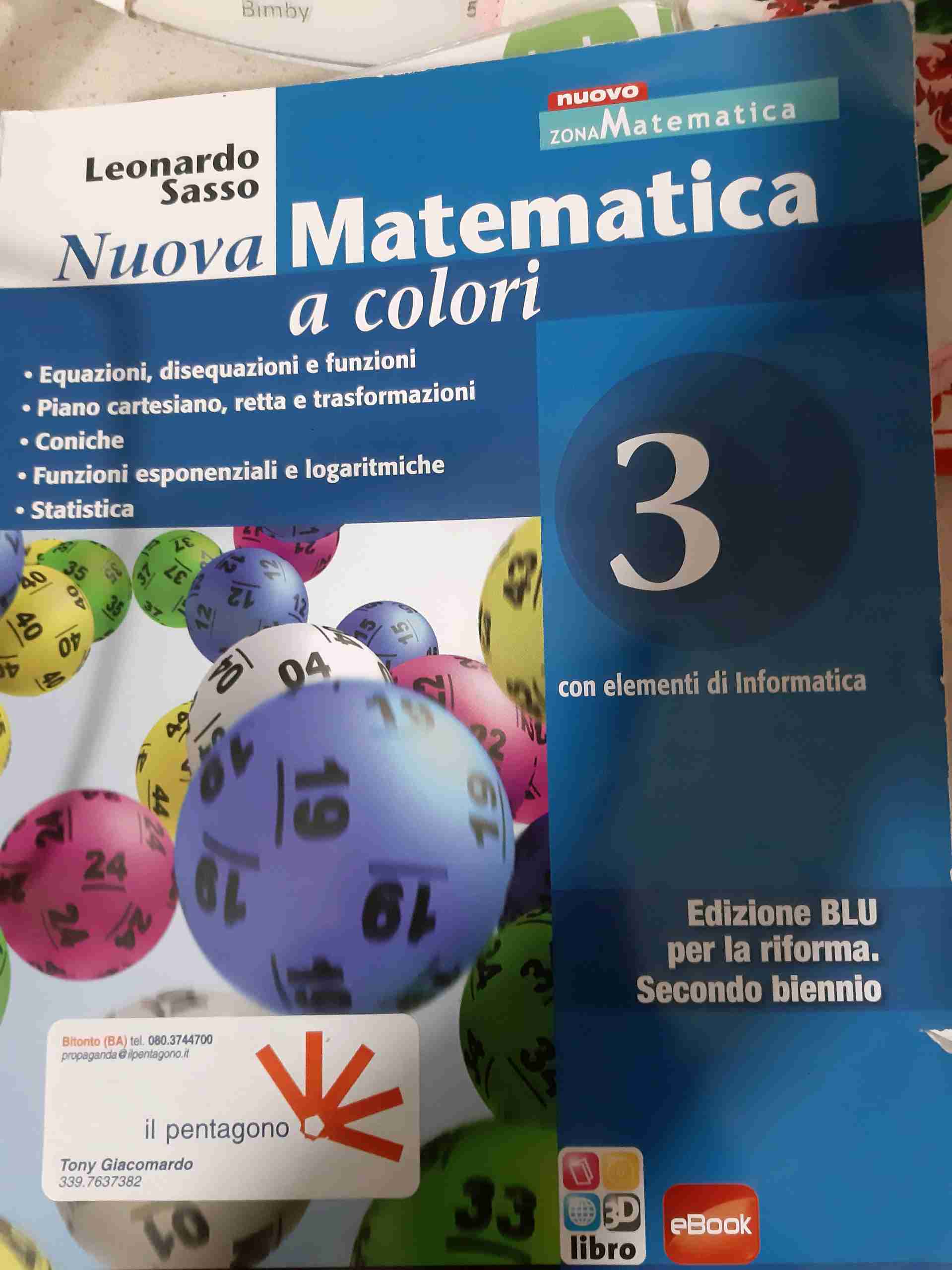 Nuova matematica a colori. Ediz. blu. Per le Scuole superiori. Con CD-ROM. Con espansione online. Vol. 3: Equazioni, desequazioni e funzioni-Piano cartesiano, retta