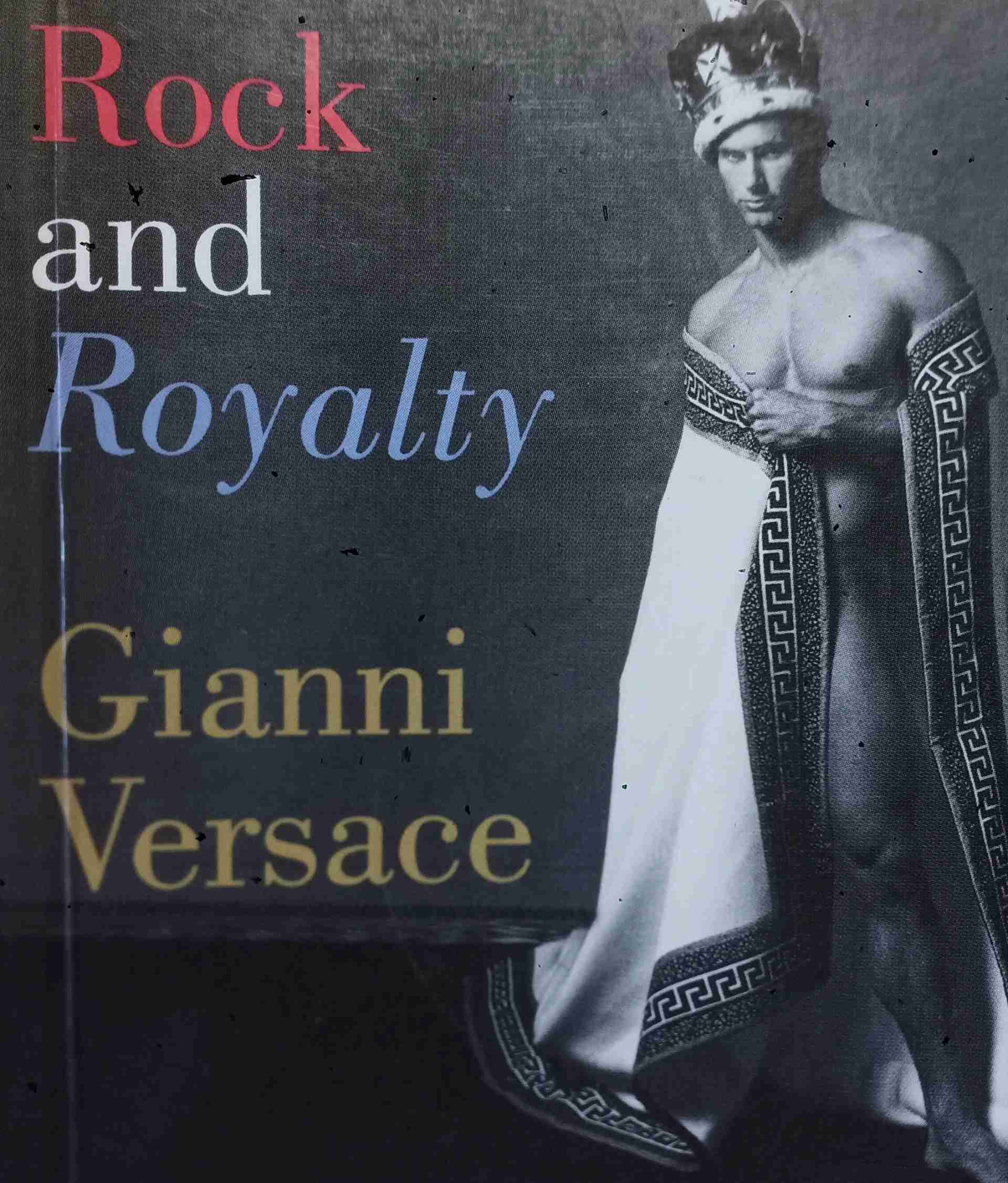 Rock and Royalty - Gianni Versace (English edition)