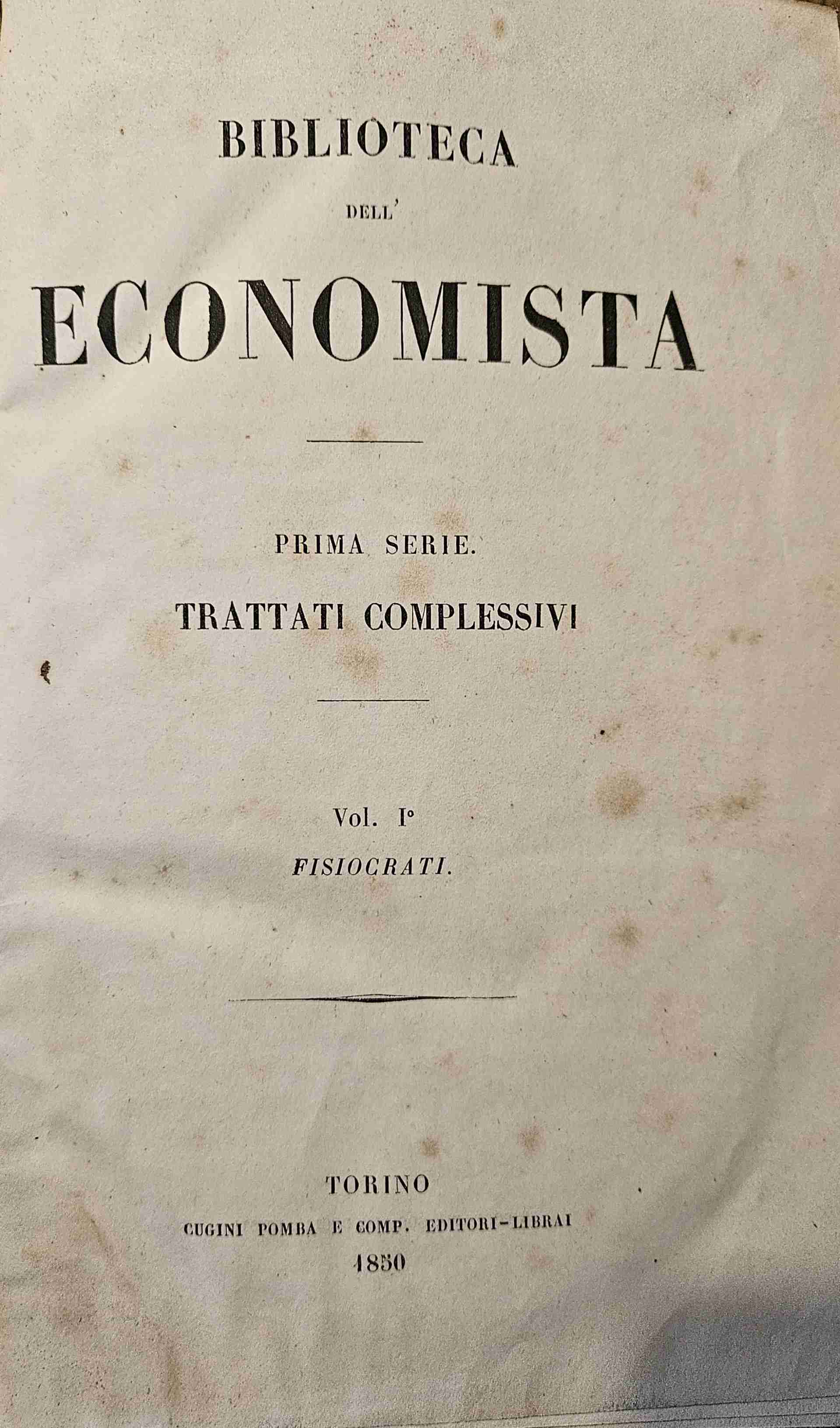 Biblioteca dell'economista prima serie 12 tomi