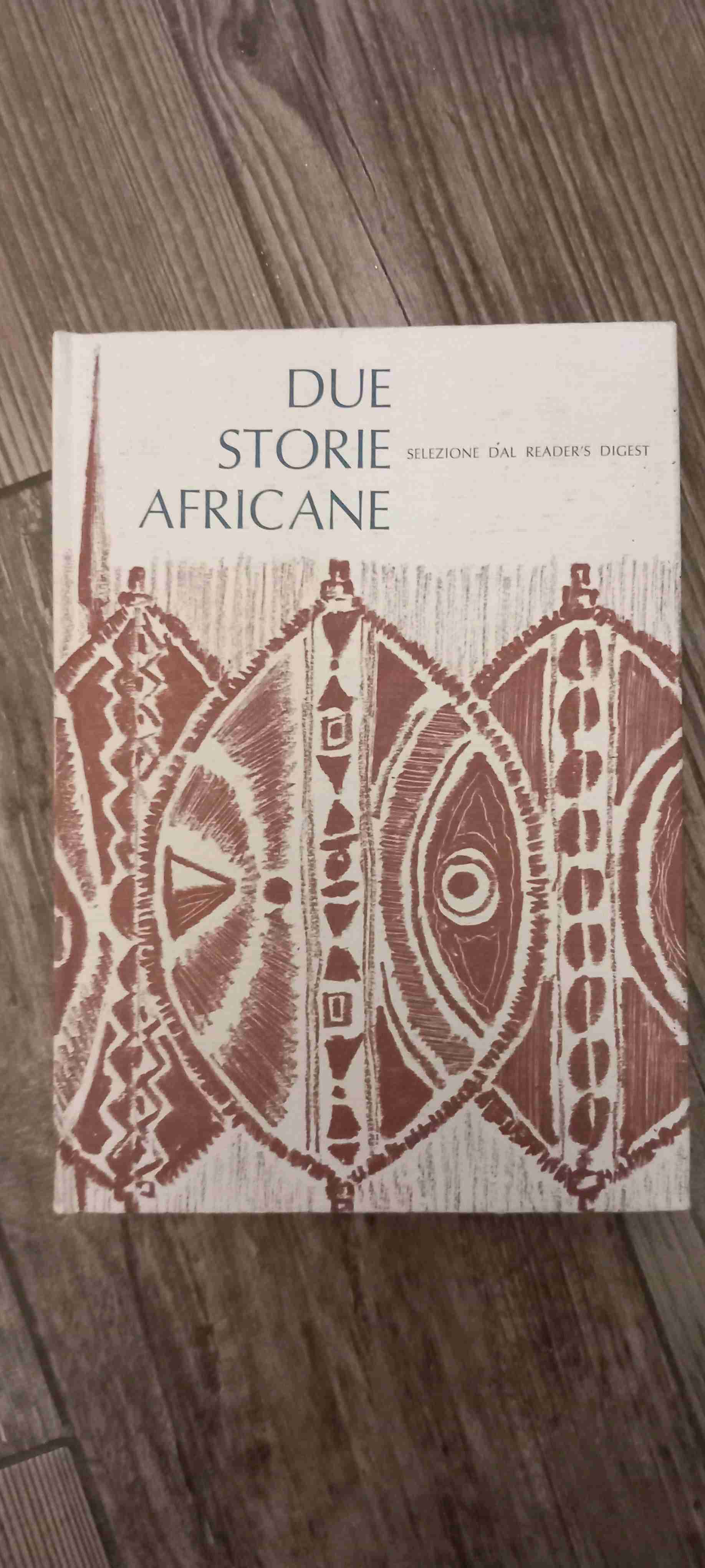 Due Storie Africane- A Caccia Di Belve / U. popolo di roccia e di pietra