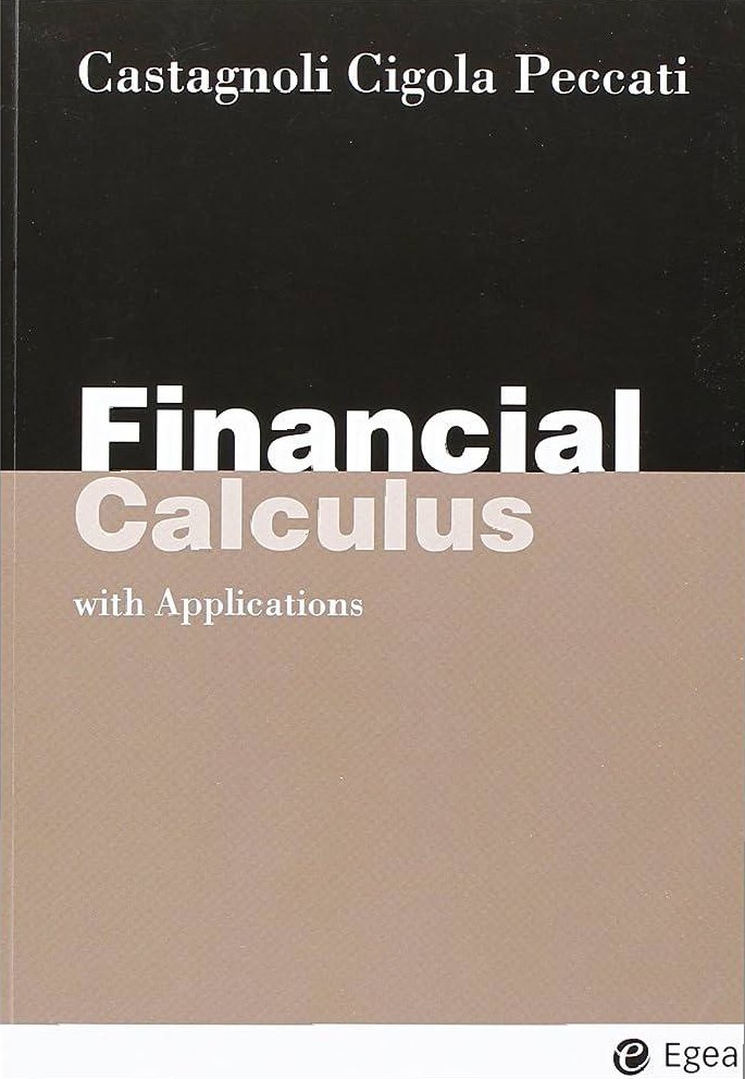 Financial calculus. With applications libro usato